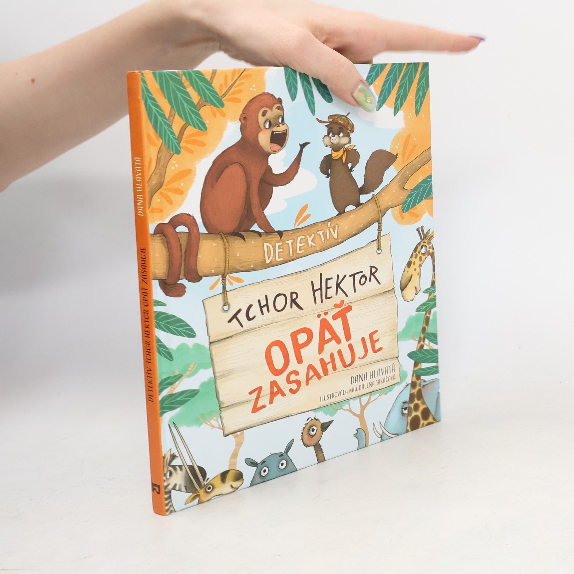 Dana Hlavatá Detektív tchor Hektor opäť zasahuje