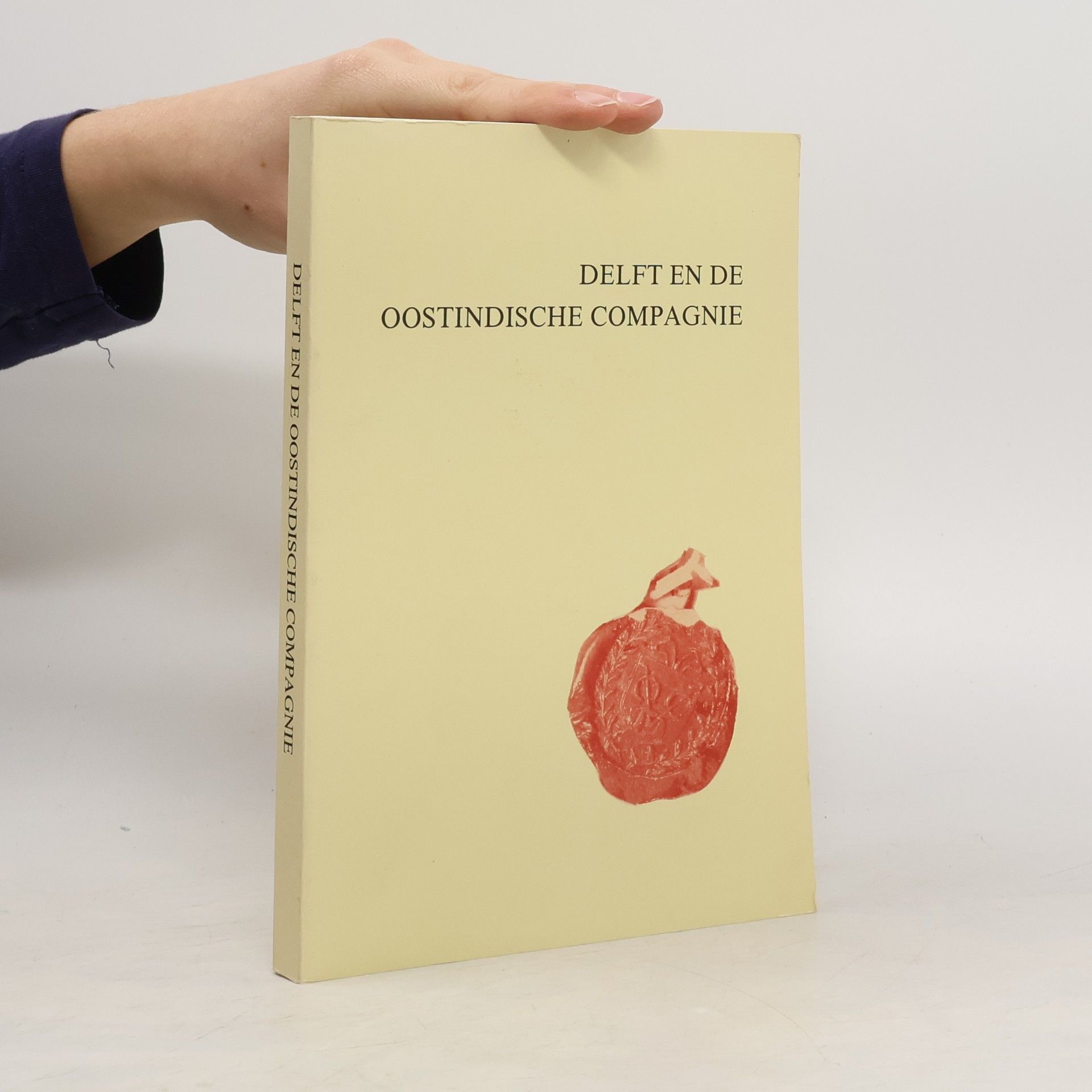 H. L. Houtzager Serie-uitgave van het Genootschap Delfia Batavorum: Delft en de Oostindische Compagnie