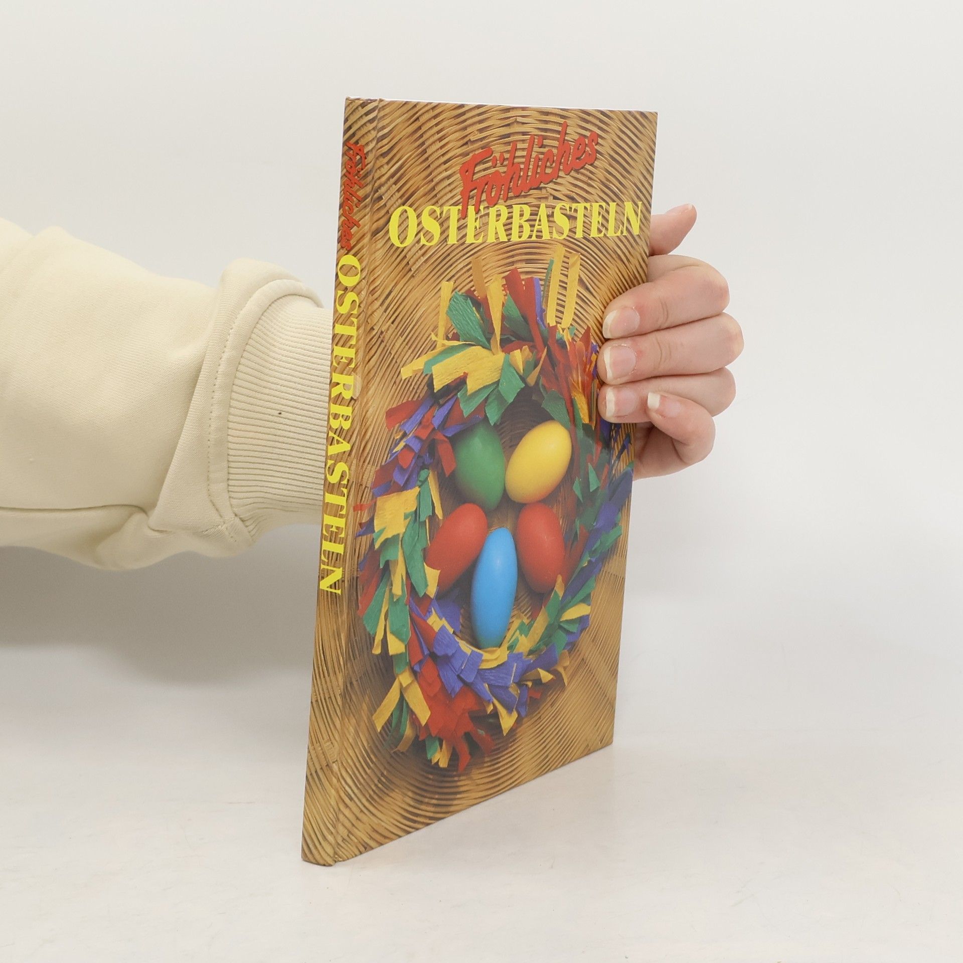 Kolektív autorov Fröhliches Osterbasteln