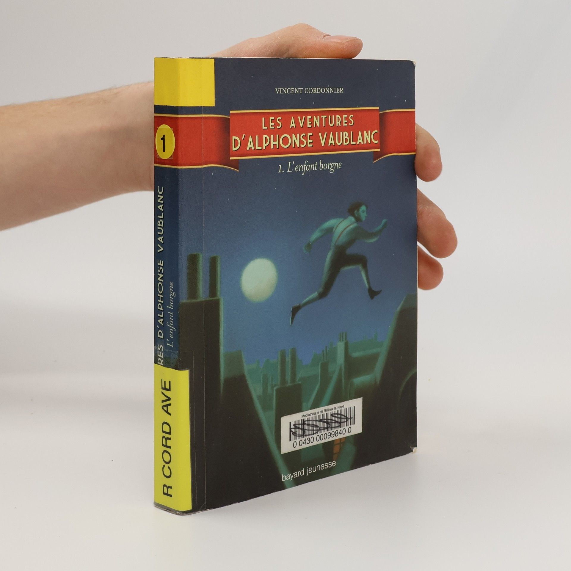 Les Aventures d'Alphonse Vaublanc - 1: L'enfant borgne