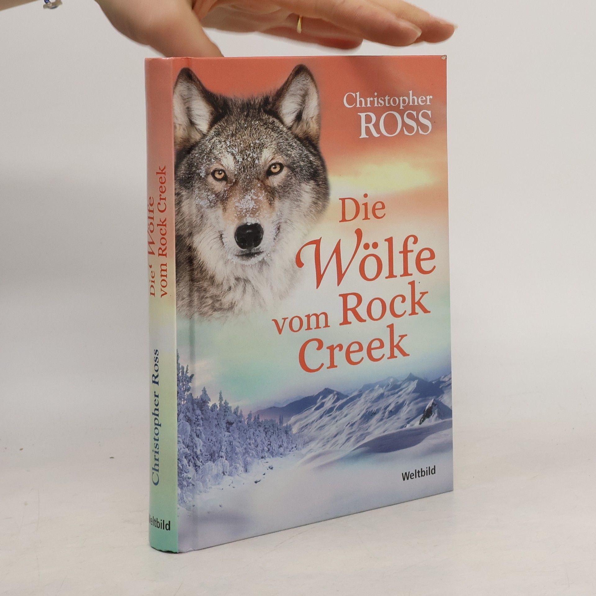 Christopher Ross Die Wölfe vom Rock Creek