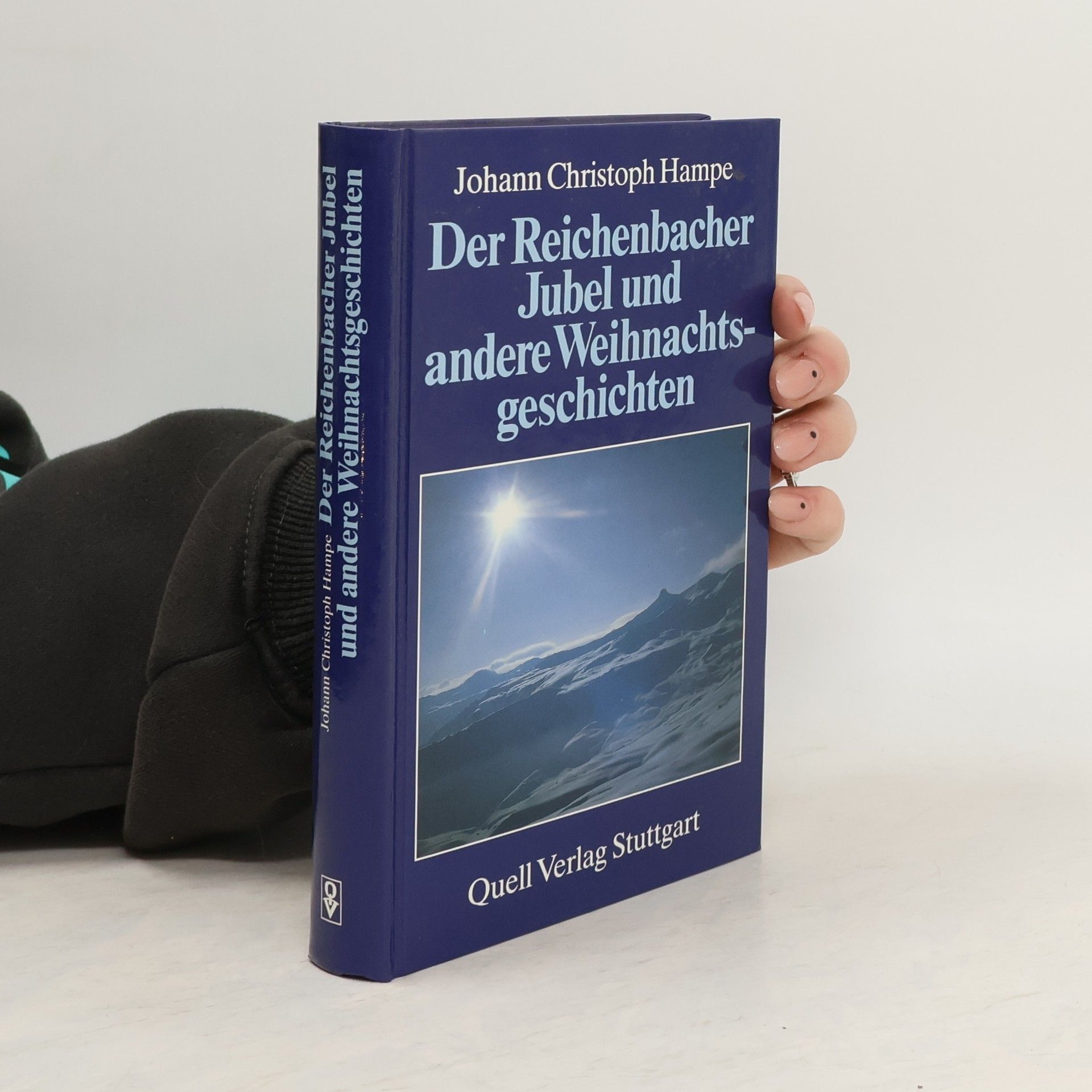 Johann Christoph Hampe Der Reichenbacher Jubel und andere Weihnachtsgeschichten