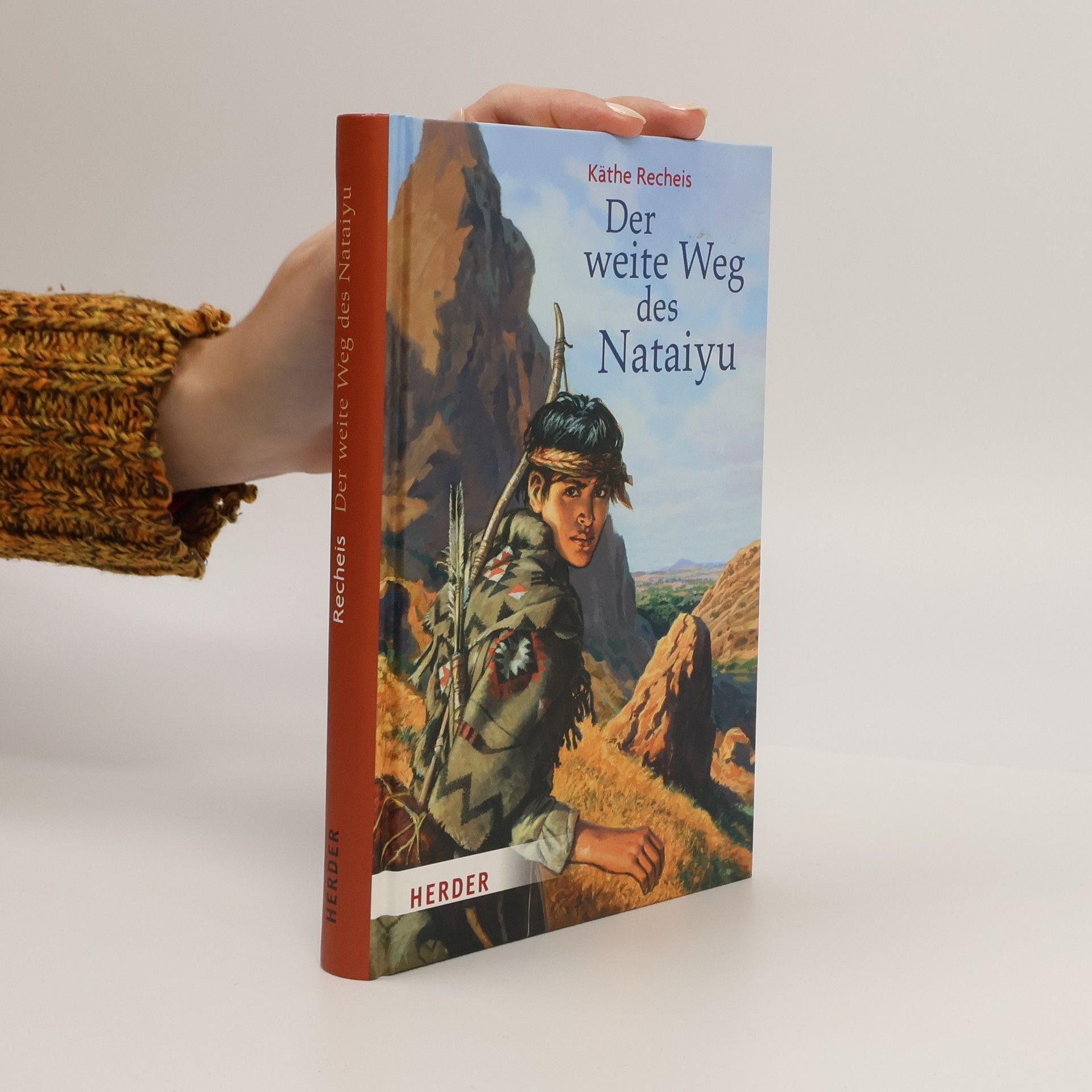 Käthe Recheis Der weite Weg des Nataiyu