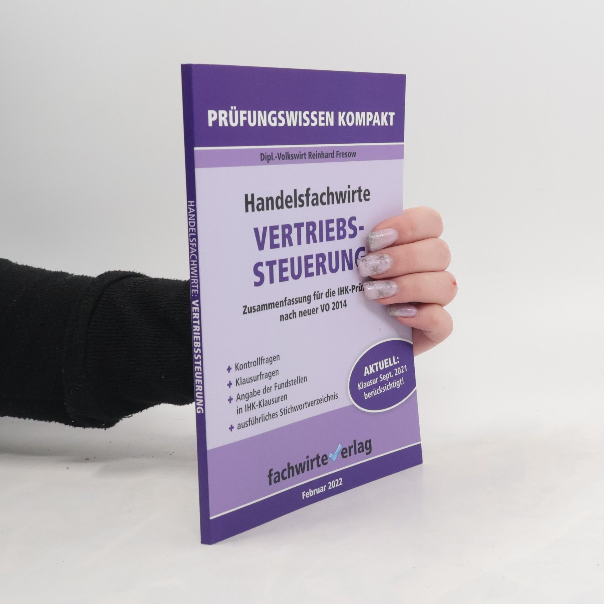 Reinhard Fresow Handelsfachwirte: Vertriebssteuerung