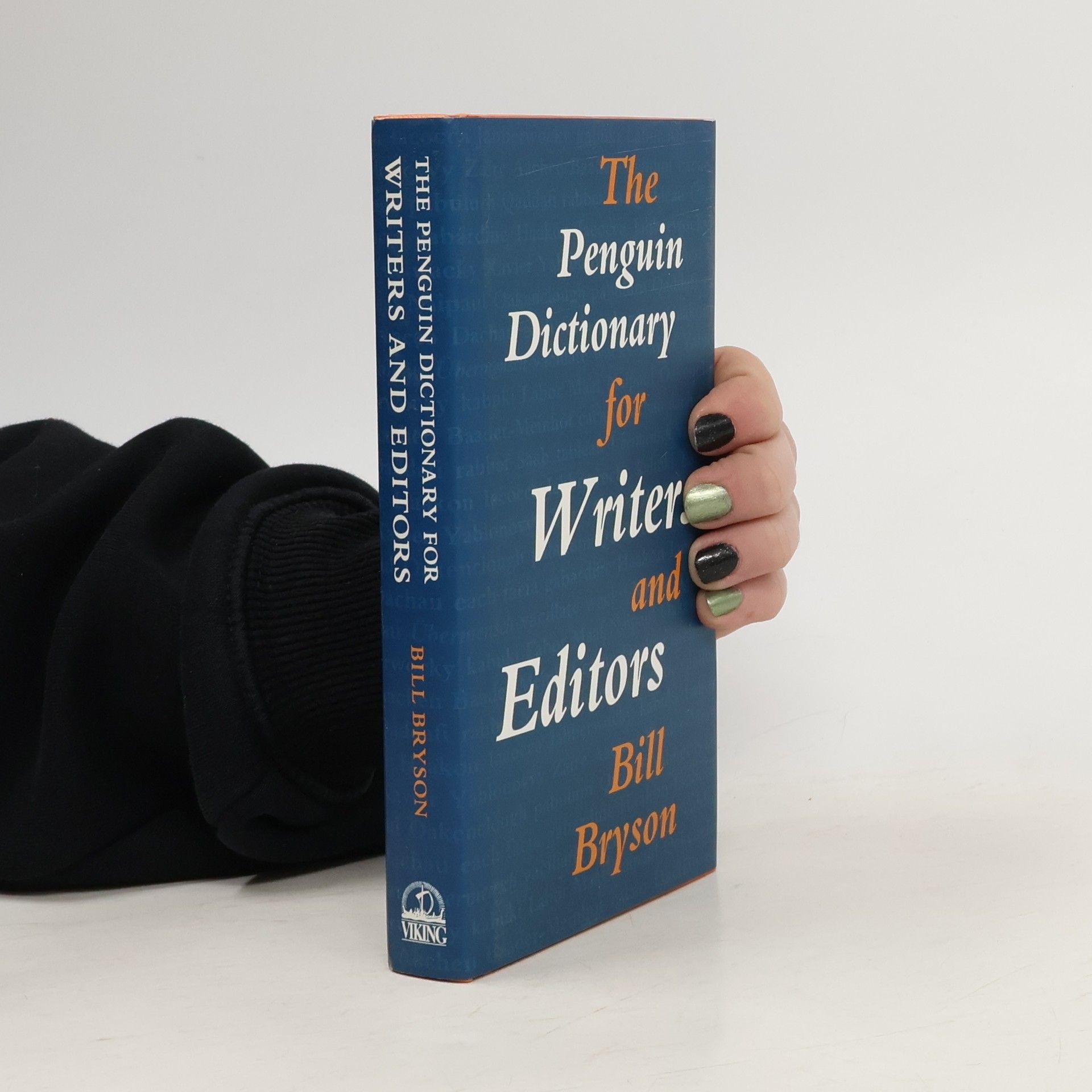 Bill Bryson The Penguin Dictionary for Writers and Editors