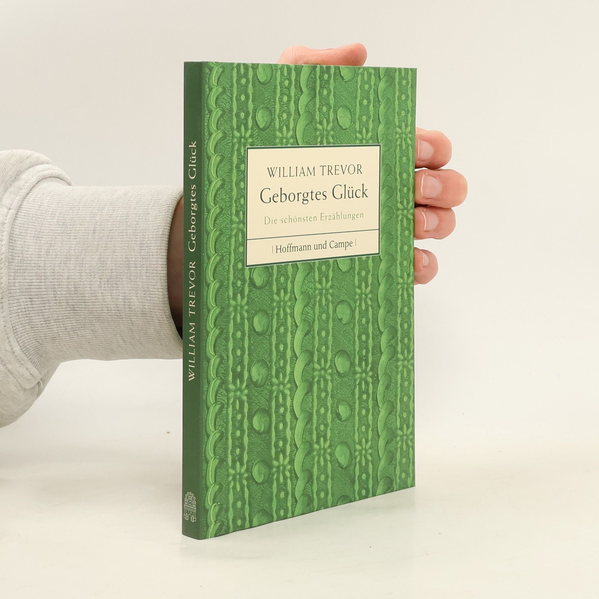 William Trevor Geborgtes Glück