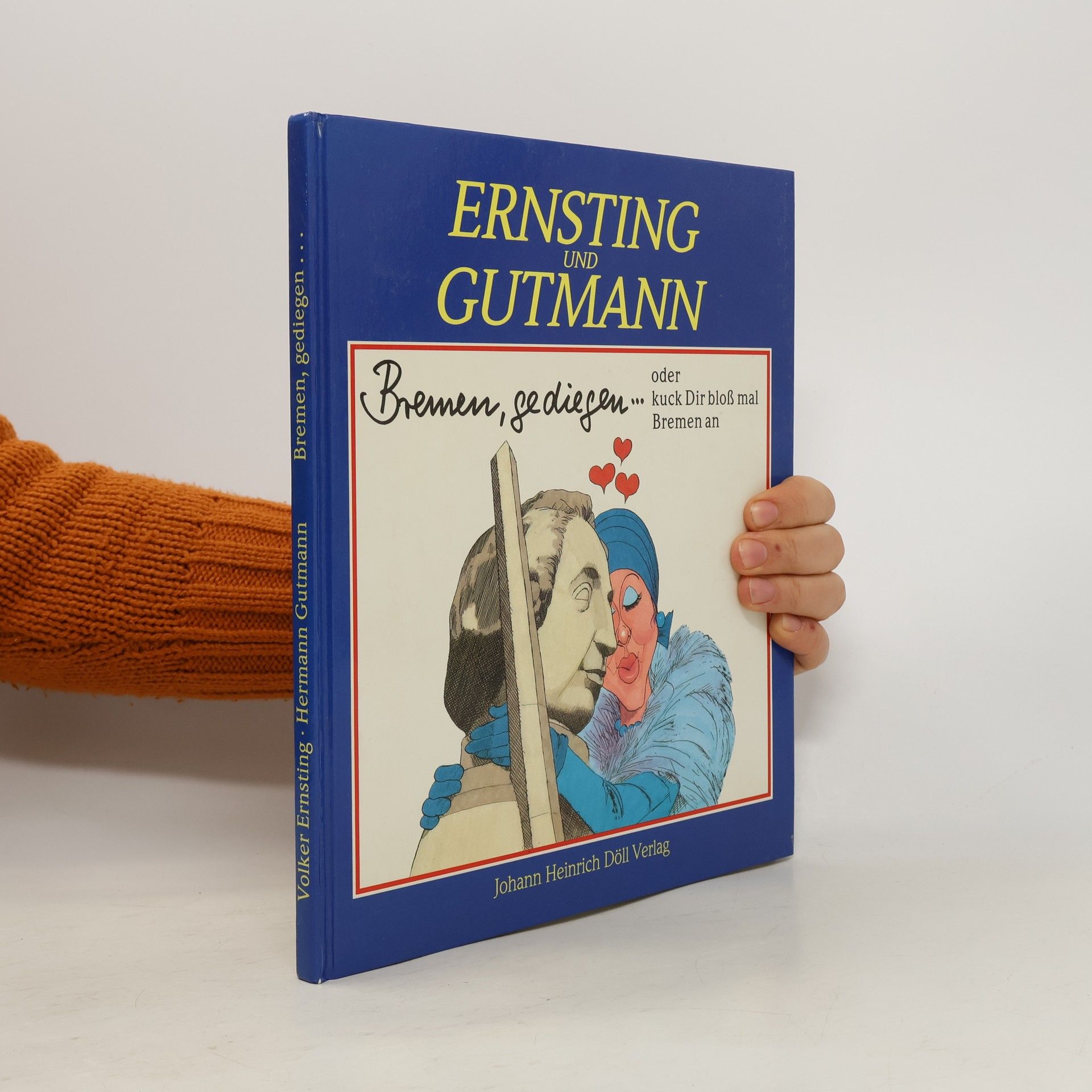 Volker Ernsting Bremen, gediegen ... oder kuck Dir bloss mal Bremen an