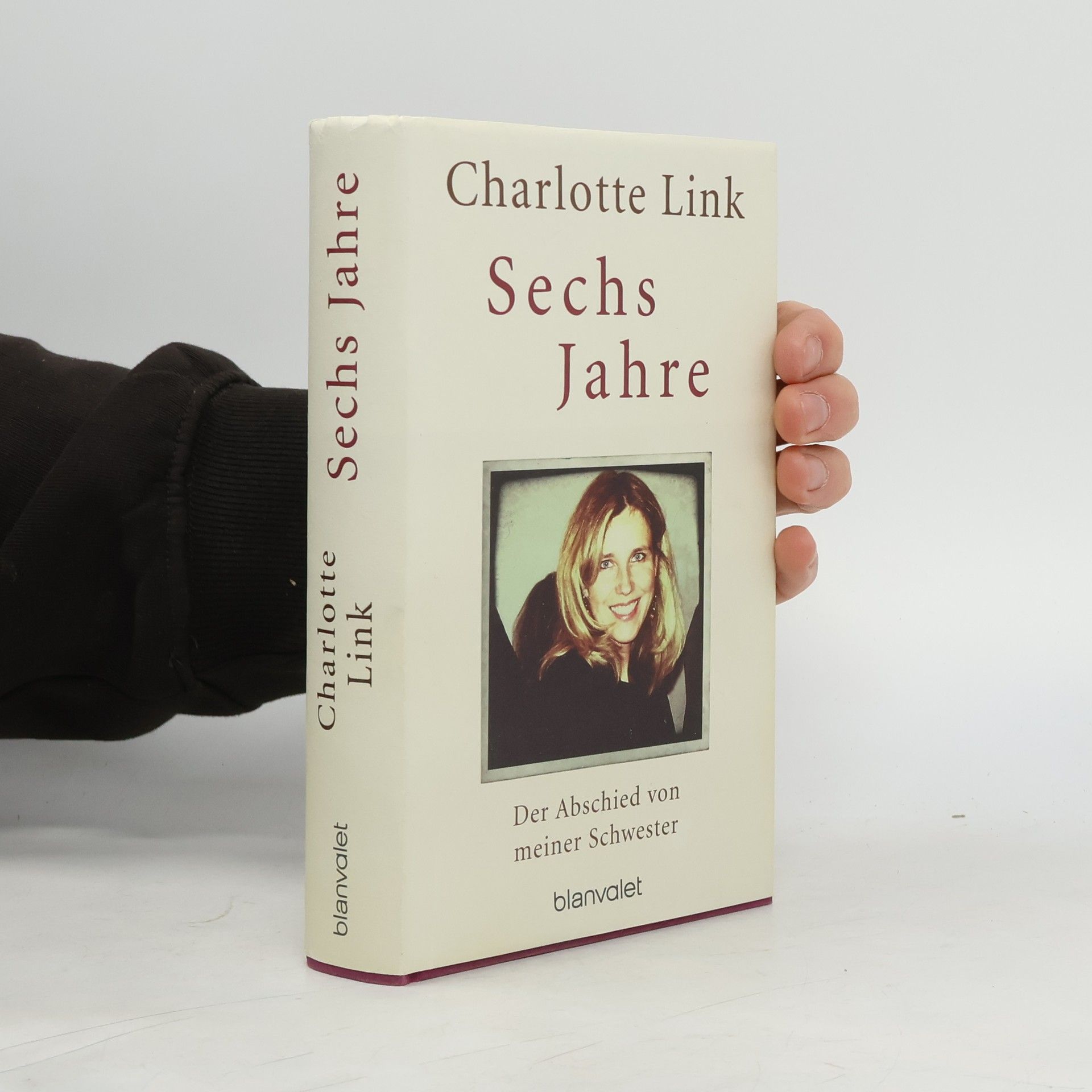 Charlotte Link Sechs Jahre
