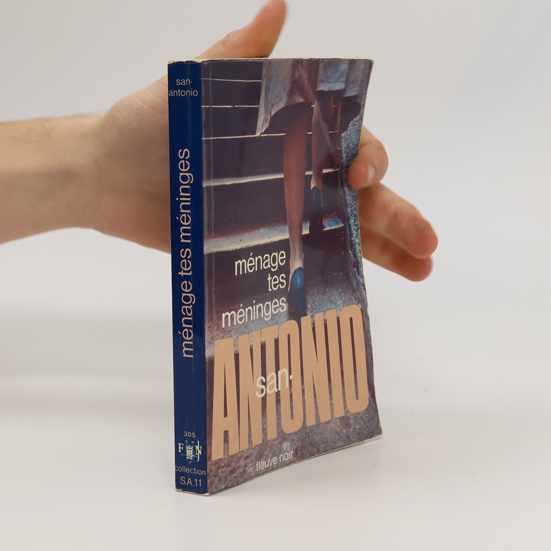 San-Antonio Ménage tes méninges