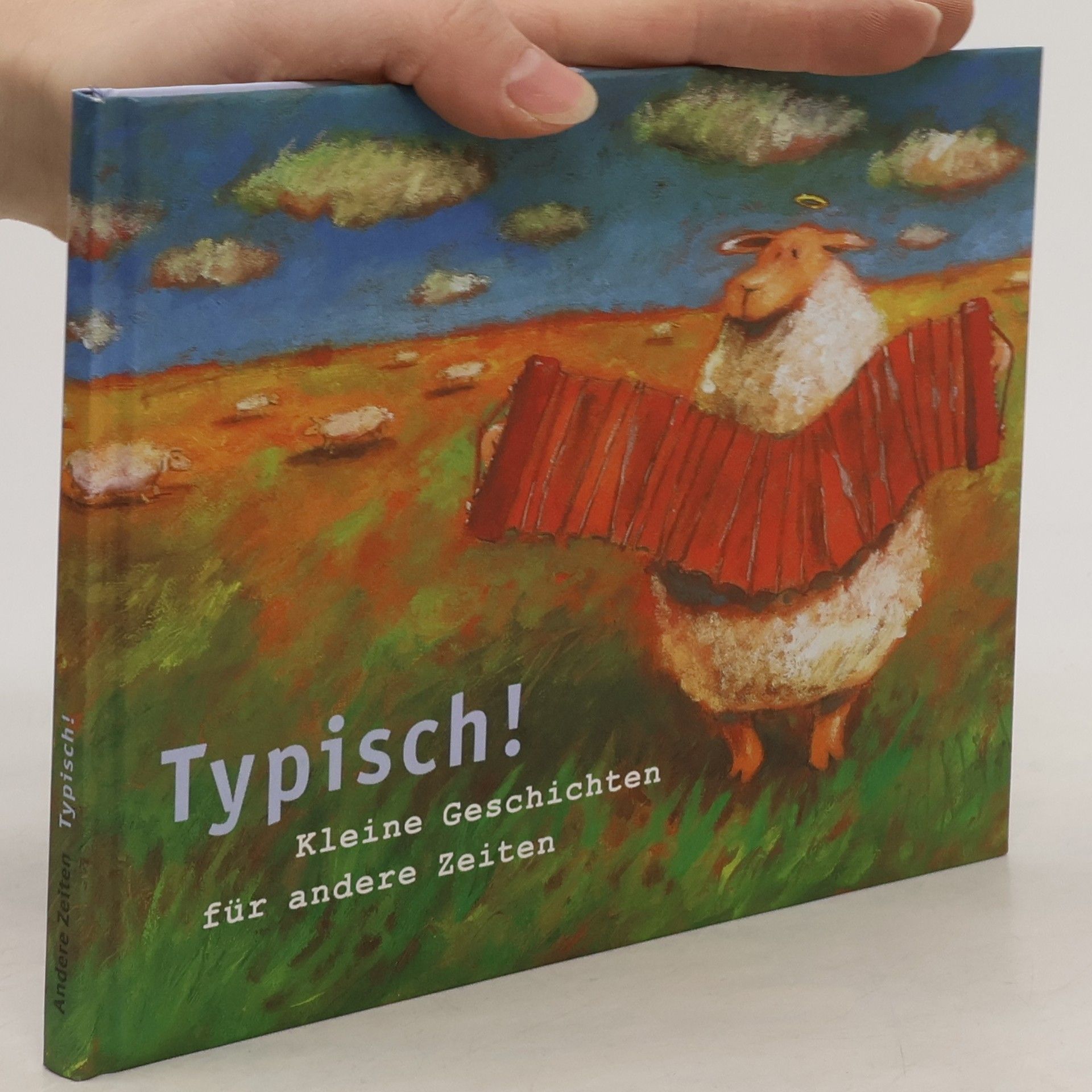 Autorenkollektiv Typisch! Kleine Geschichten für andere Zeiten