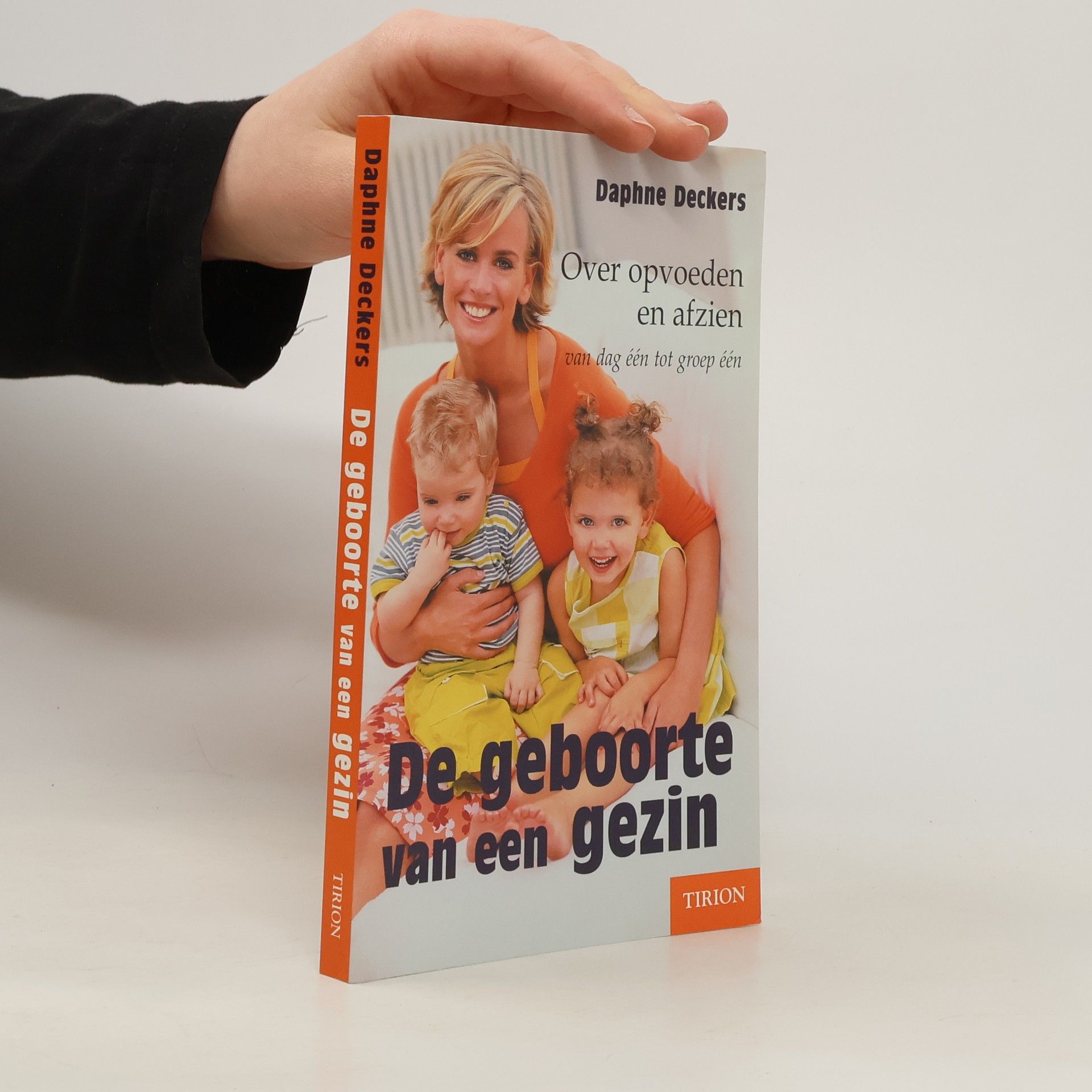 Daphne Deckers De geboorte van een gezin