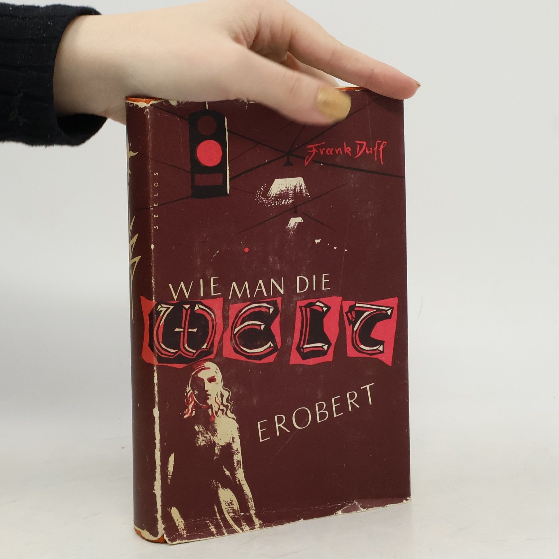 Frank Duff Wie Man die Welt erobert