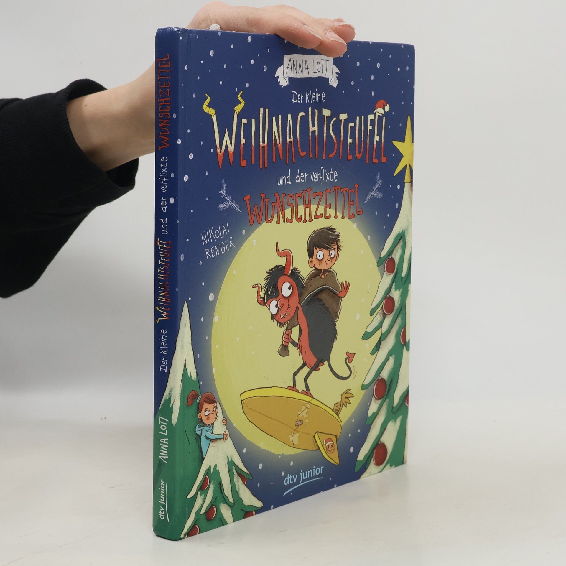 Anna Lott Der kleine Weihnachtsteufel und der verflixte Wunschzettel