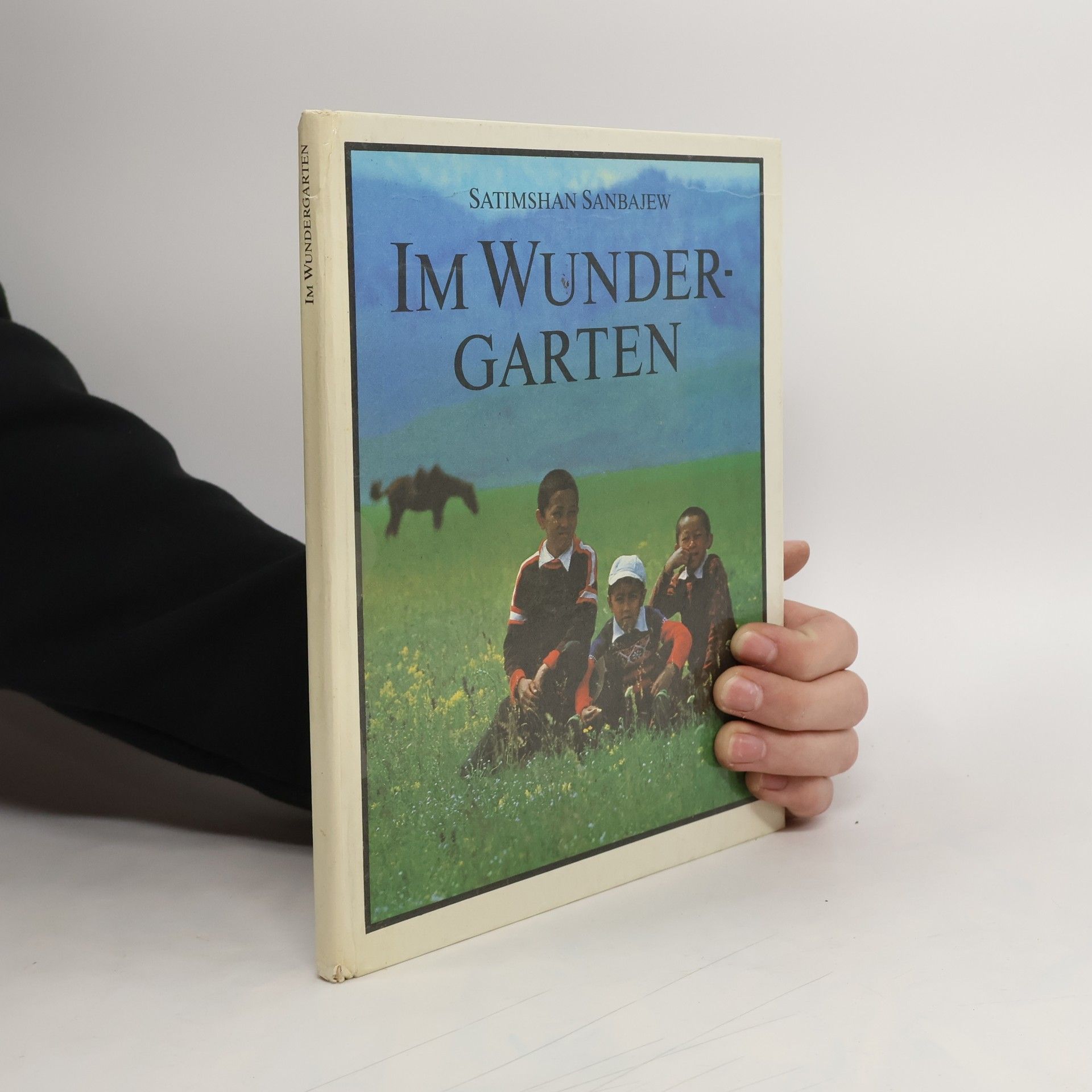 Satimstian Sanbajew Im Wundergarten