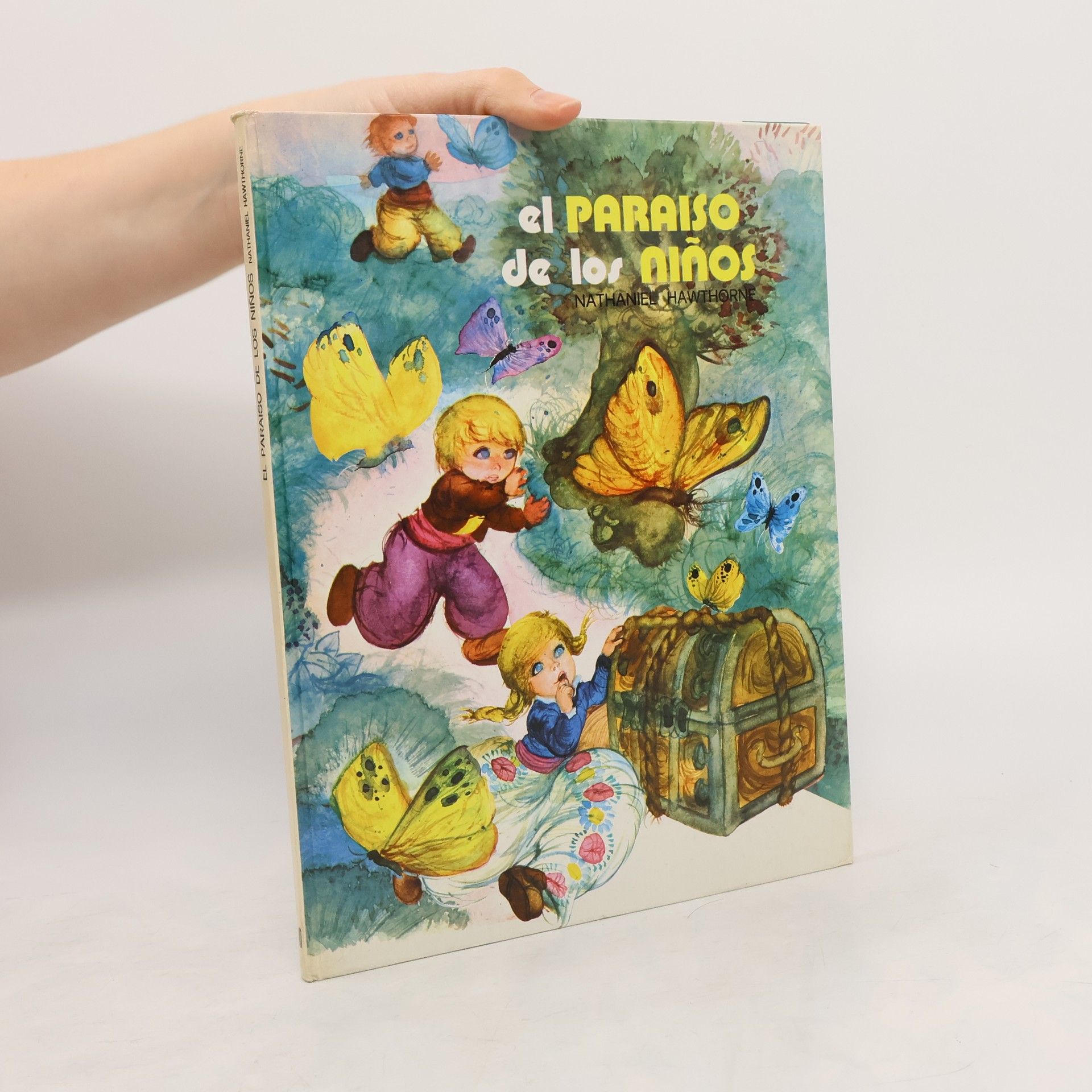 Nathaniel Hawthorne El paraíso de los niños