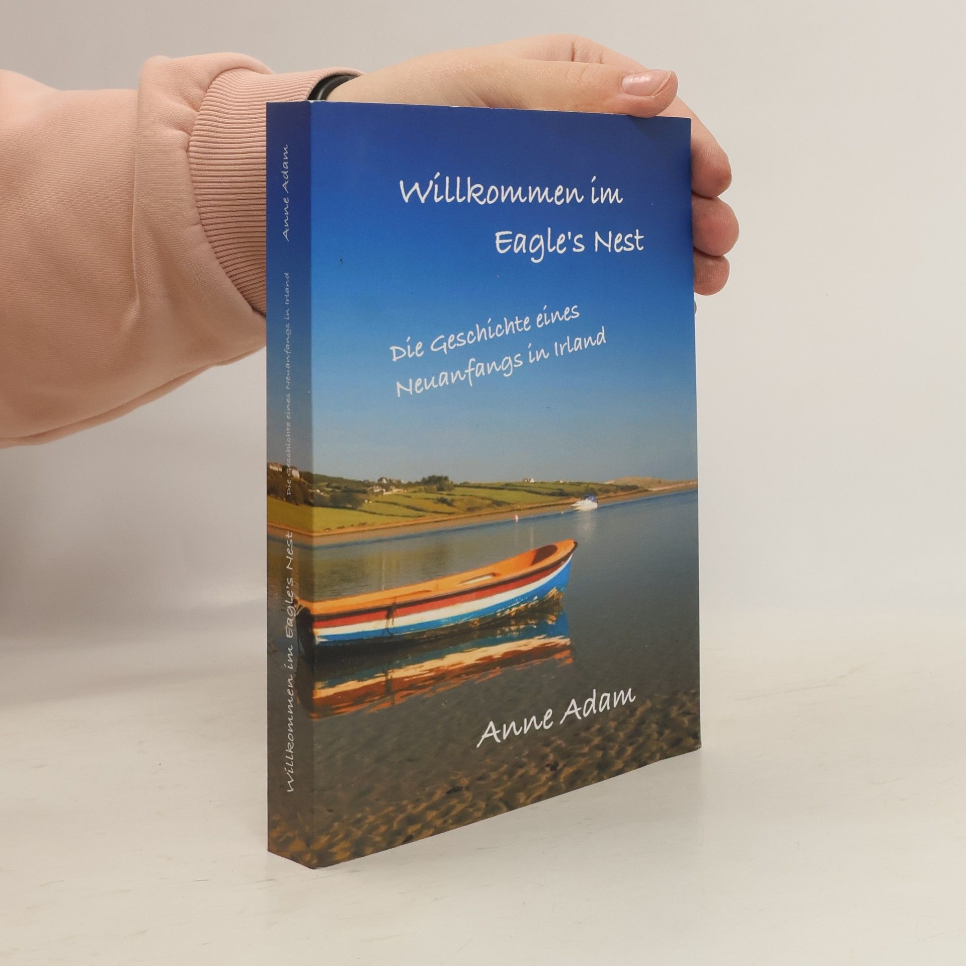 Anne Adam Willkommen im Eagle's Nest