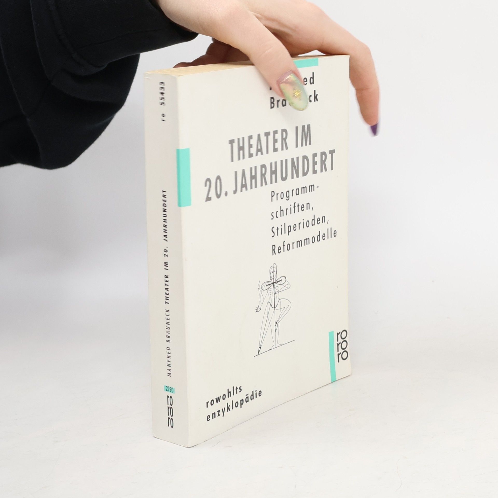 Manfred Brauneck Theater im 20. Jahrhundert