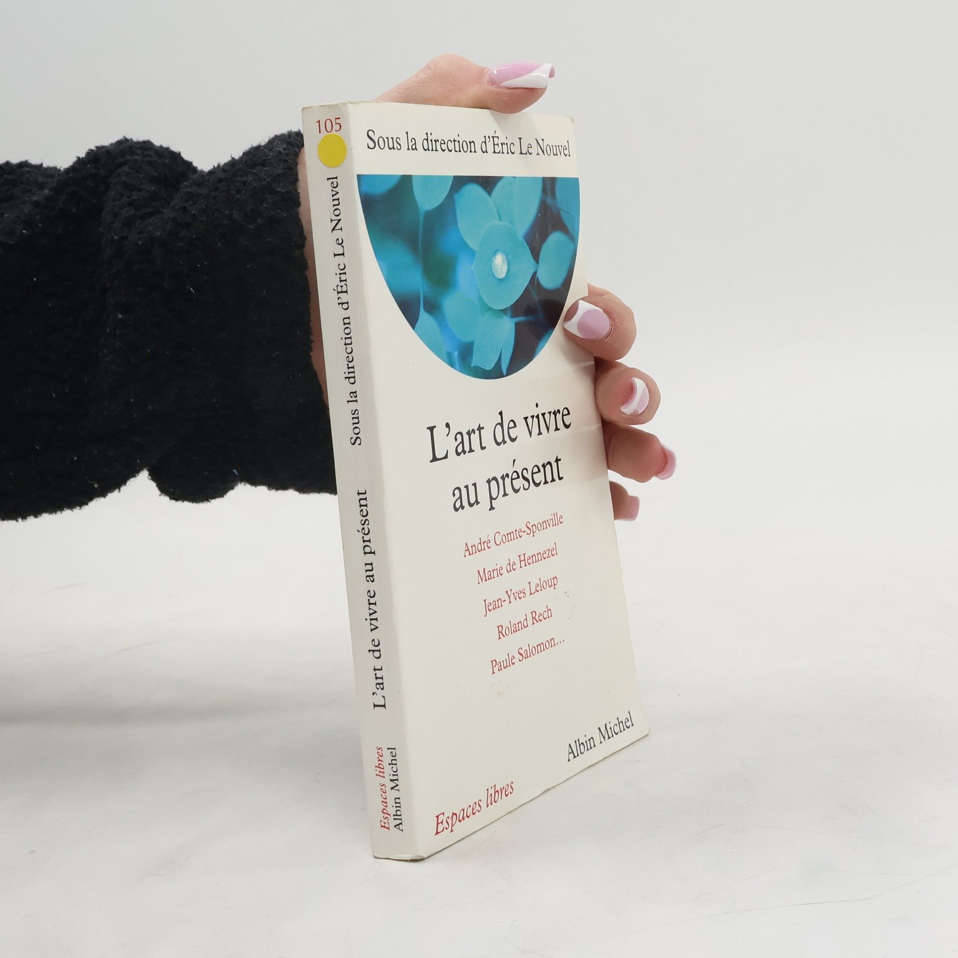 L'art de vivre au présent