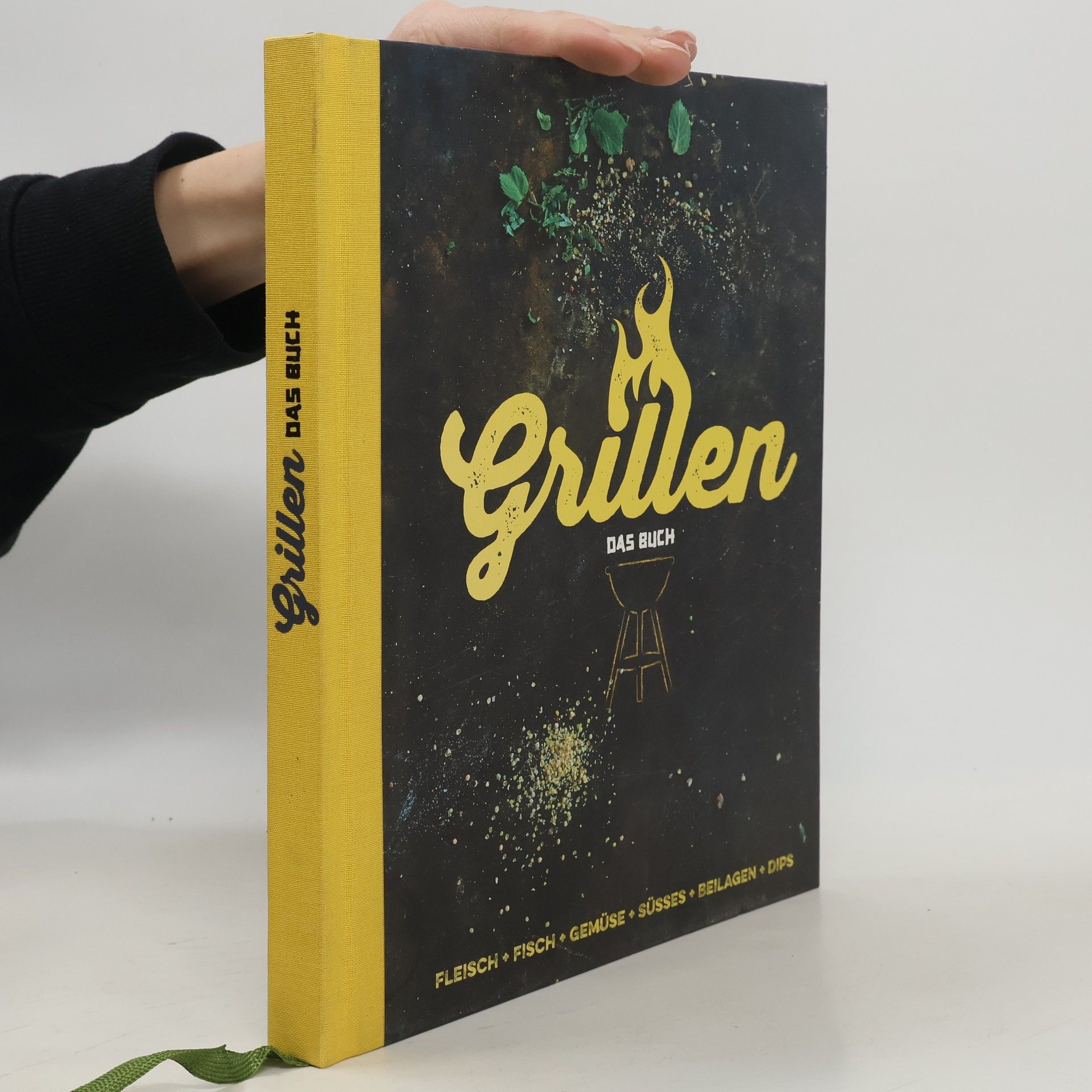 Autorenkollektiv Grillen - Das Buch. Fleisch, Fisch, Gemüse, Süsses, Beilagen, Dips
