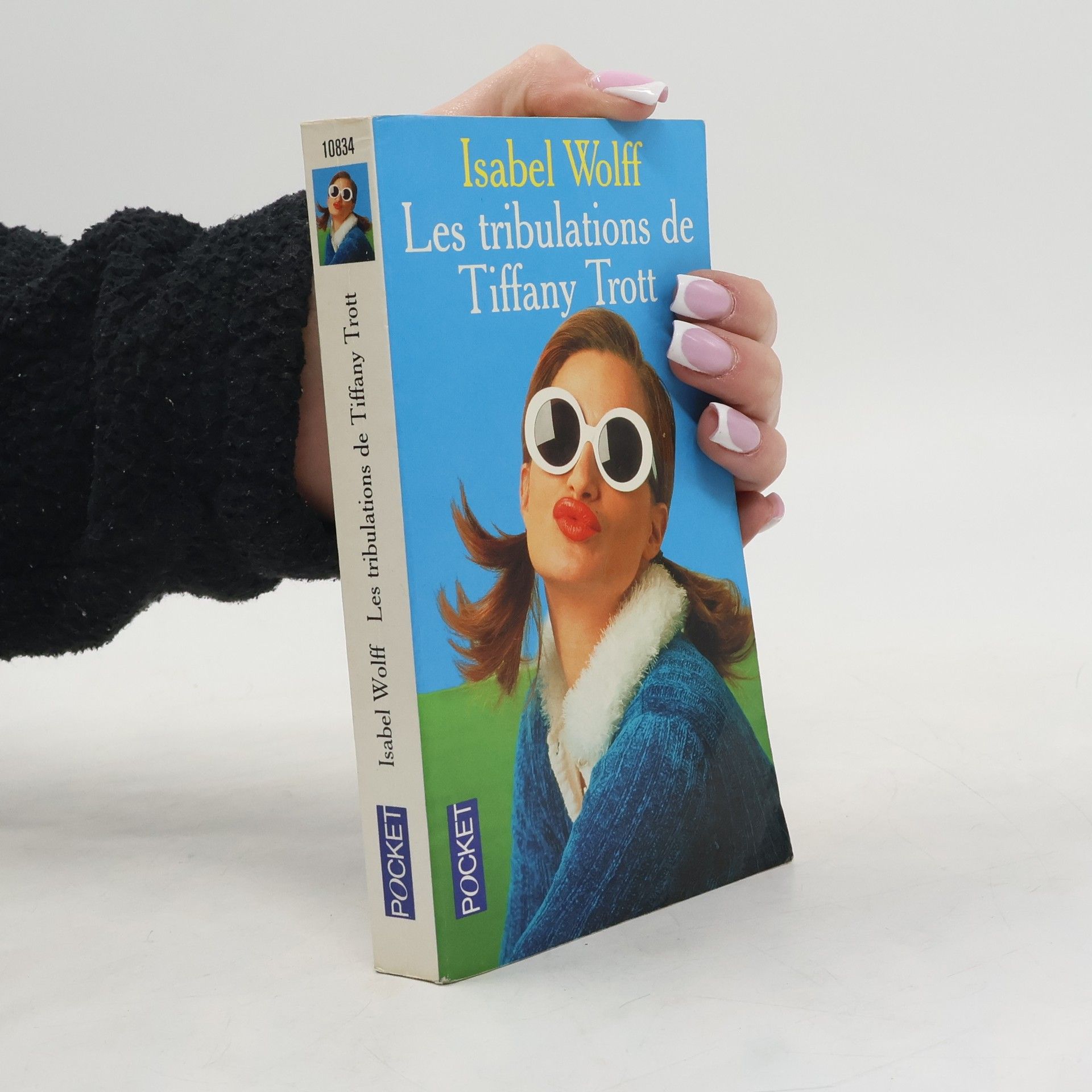 Isabel Wolff Les tribulations de Tiffany Trott