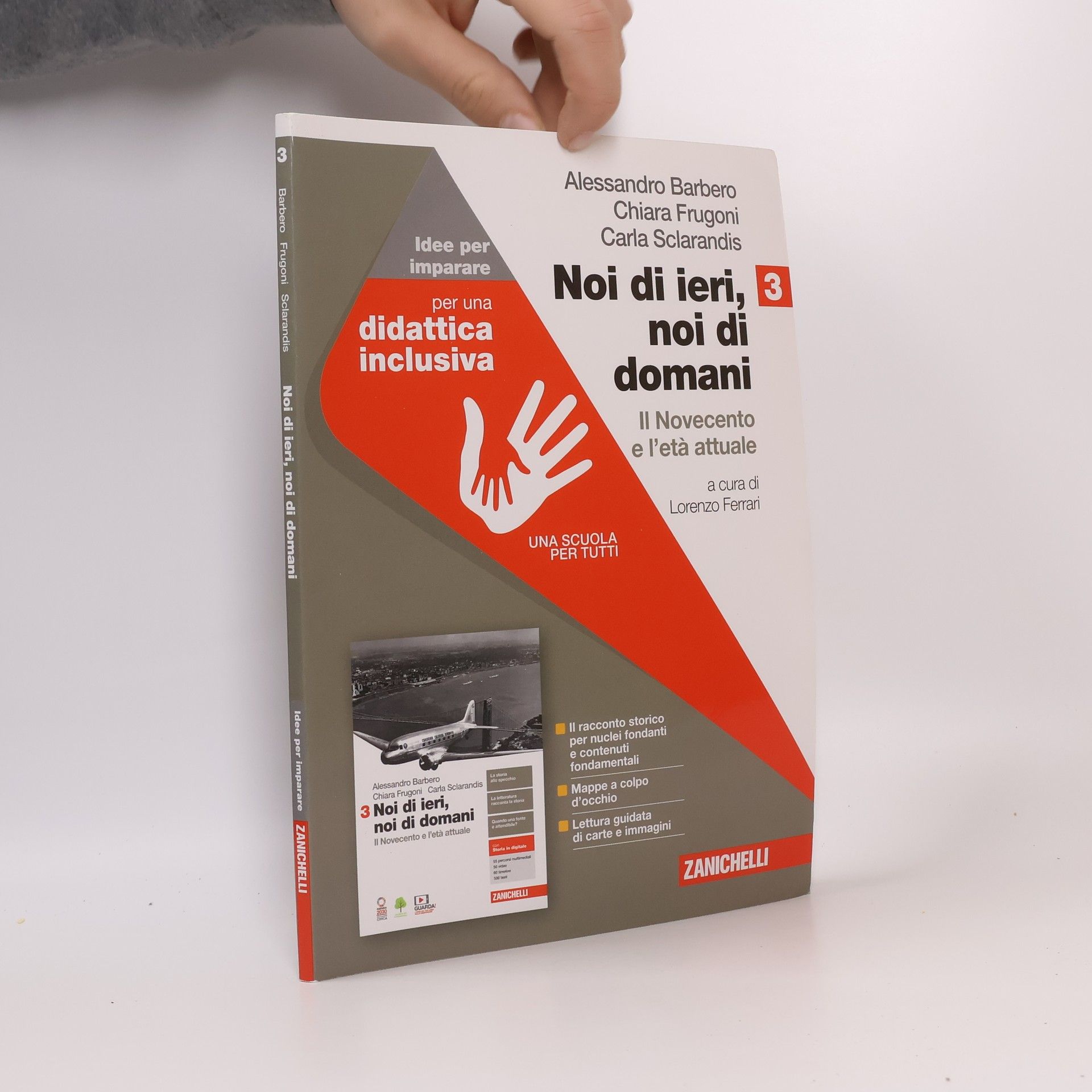 Noi di ieri, noi di domani. Idee per imparare. Per la scuola media