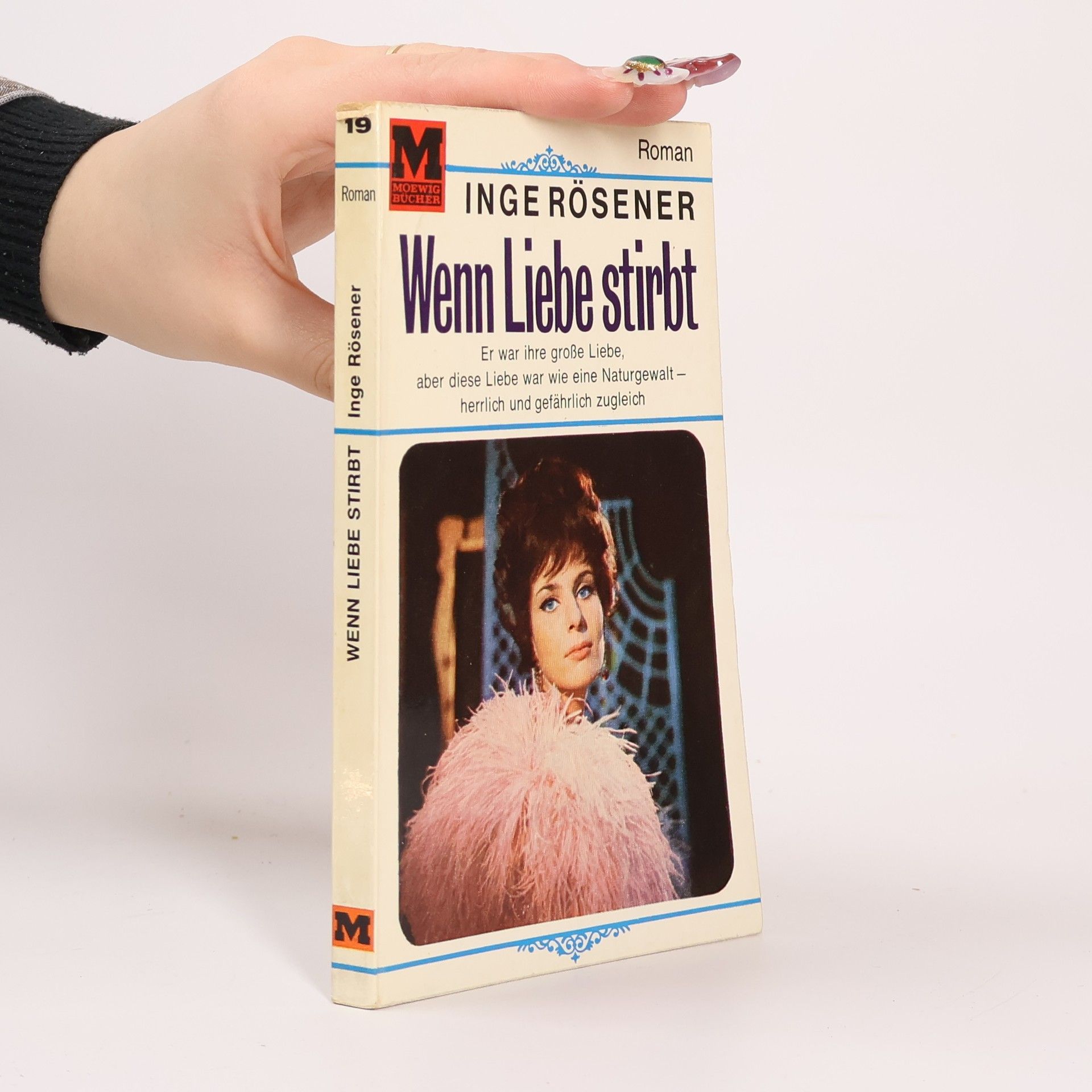 Inge Rösener Wenn Liebe stirbt