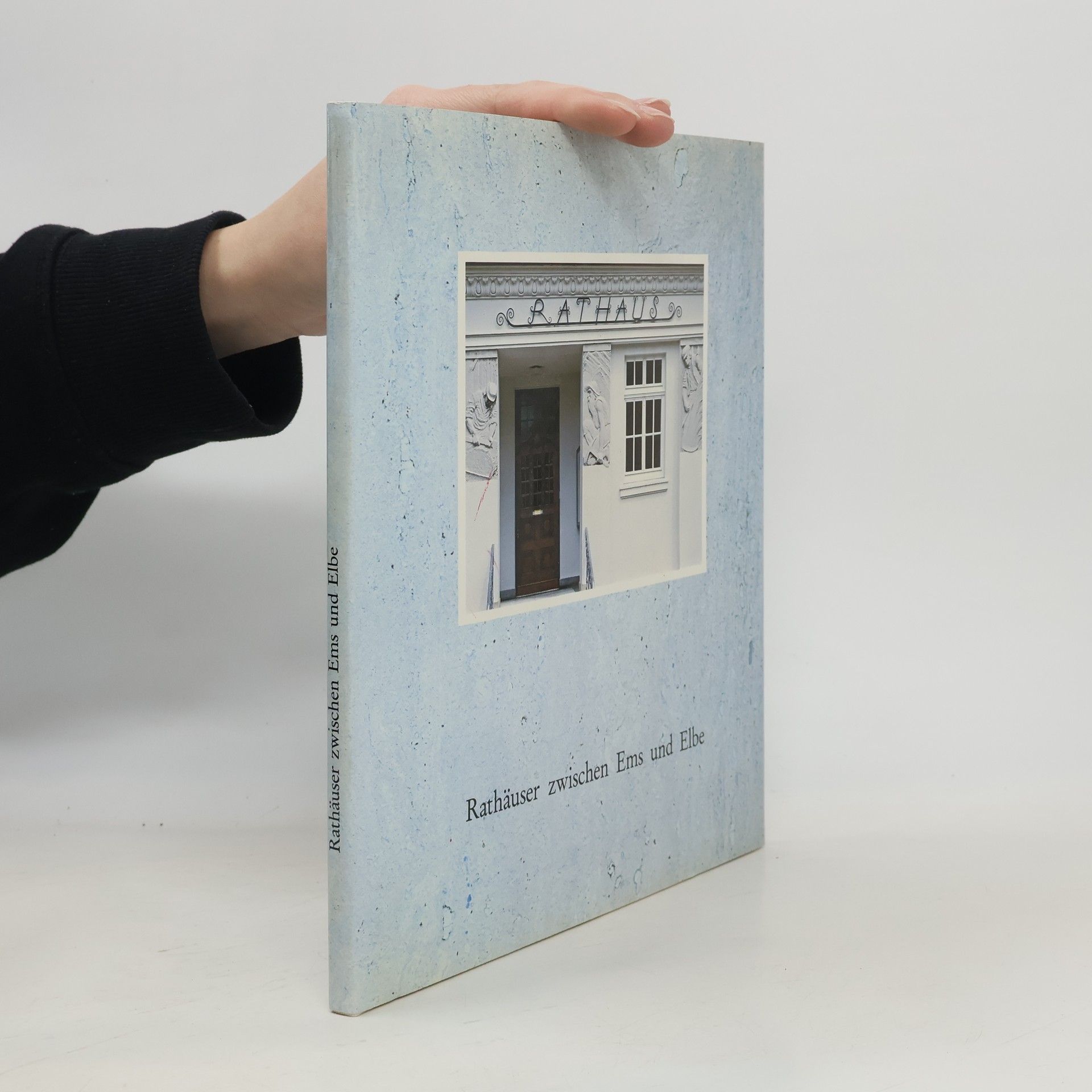 Rathäuser zwischen Ems und Elbe