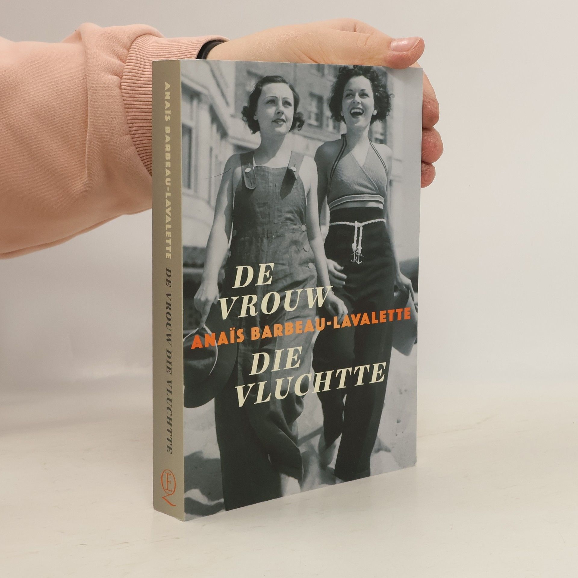 Anaïs Barbeau-Lavalette De vrouw die vluchtte