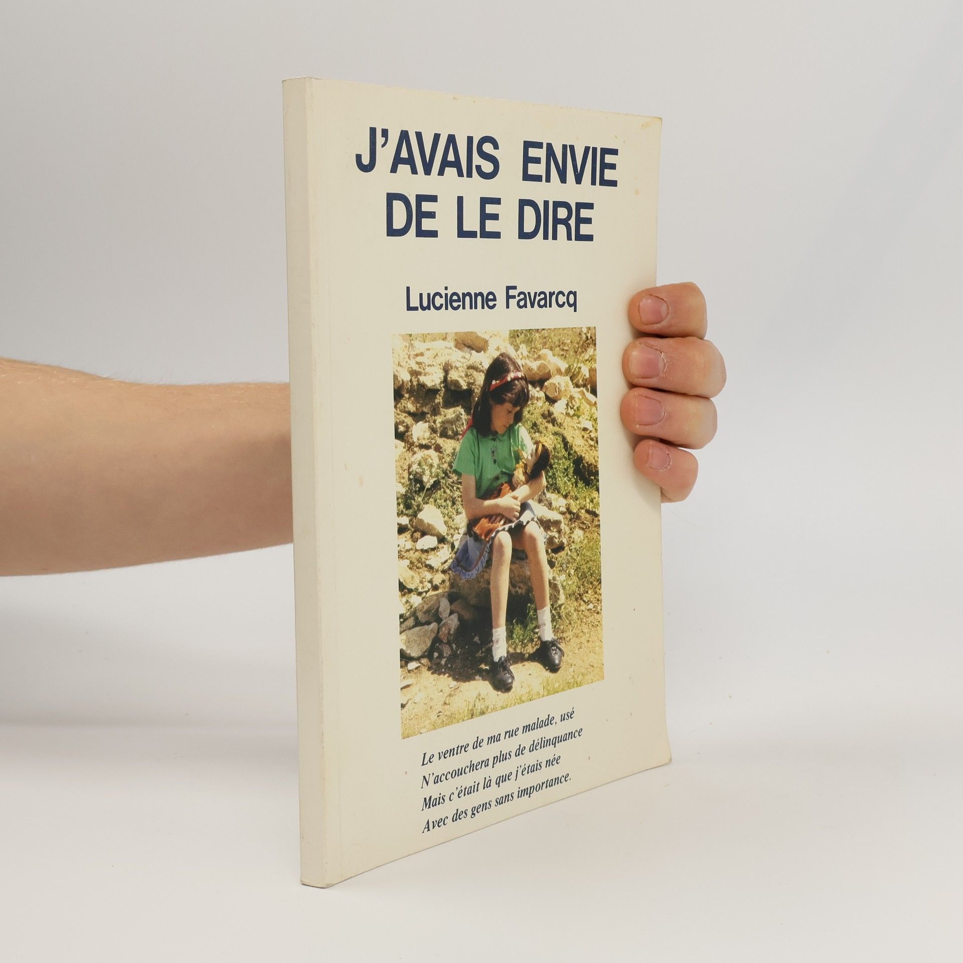 Lucienne Favarcq J'avais envie de le dire