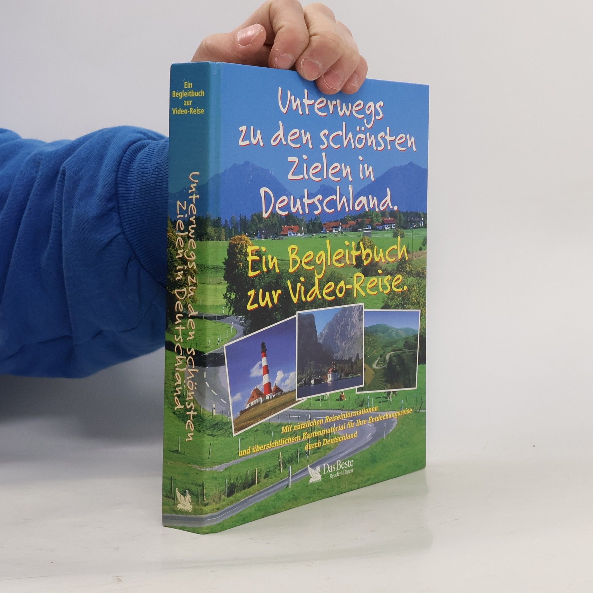 Autorenkollektiv Unterwegs zu den schönsten Zielen in Deutschland. Ein Begleitbuch zur Video-Reise