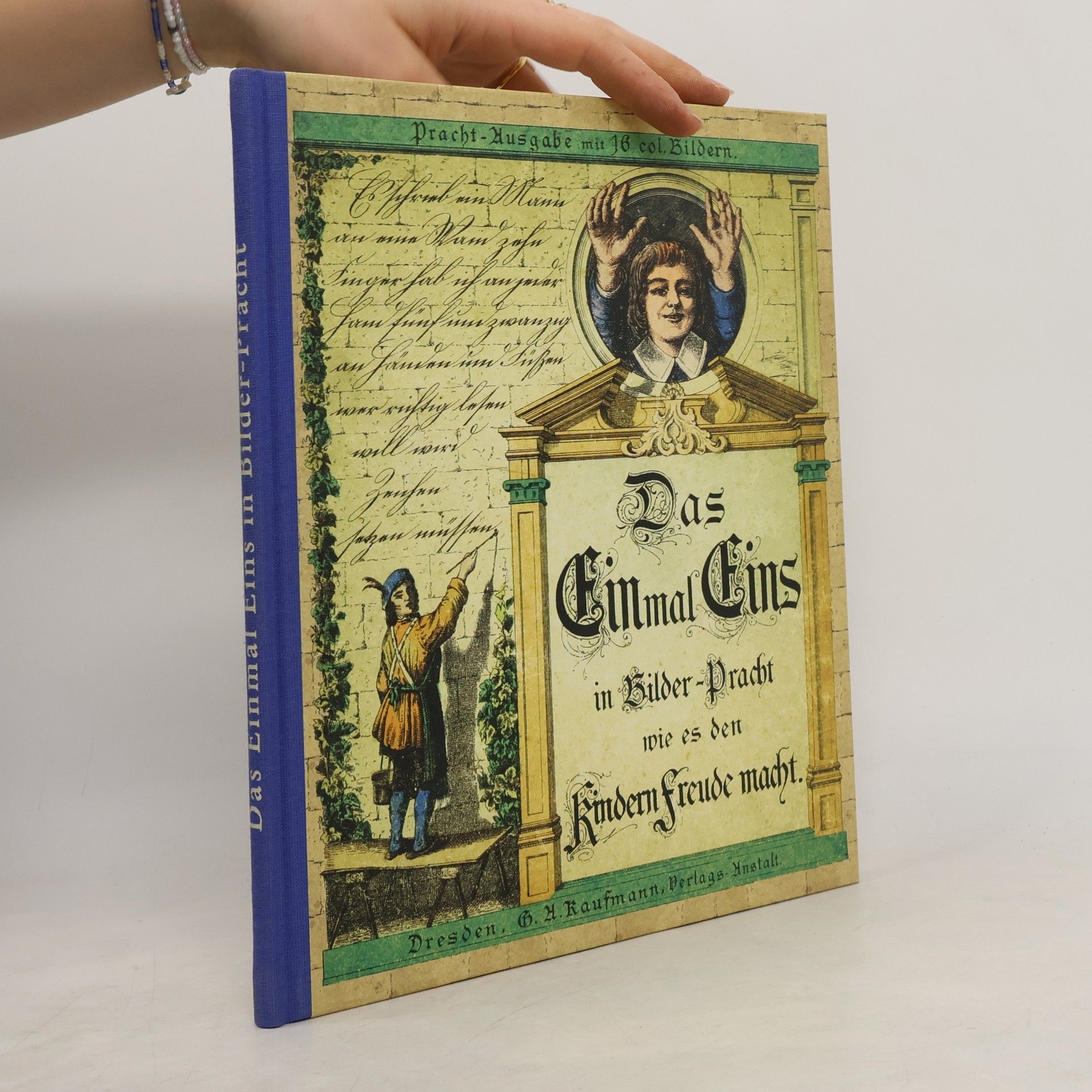 Autorenkollektiv Das Einmaleins in Bilderpracht