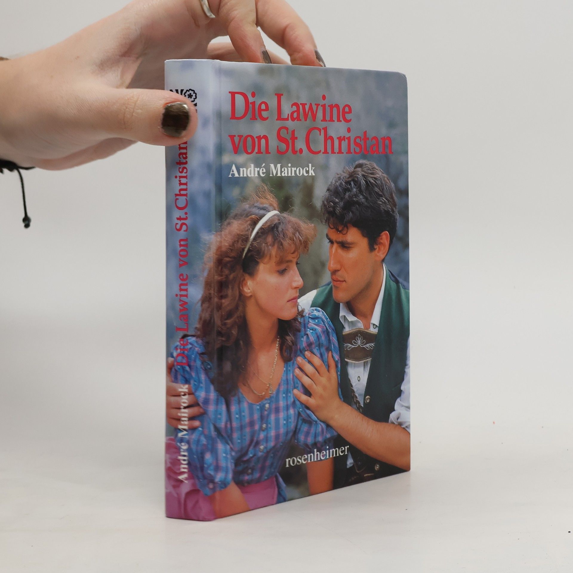 André Mairock Die Lawine von St. Christan