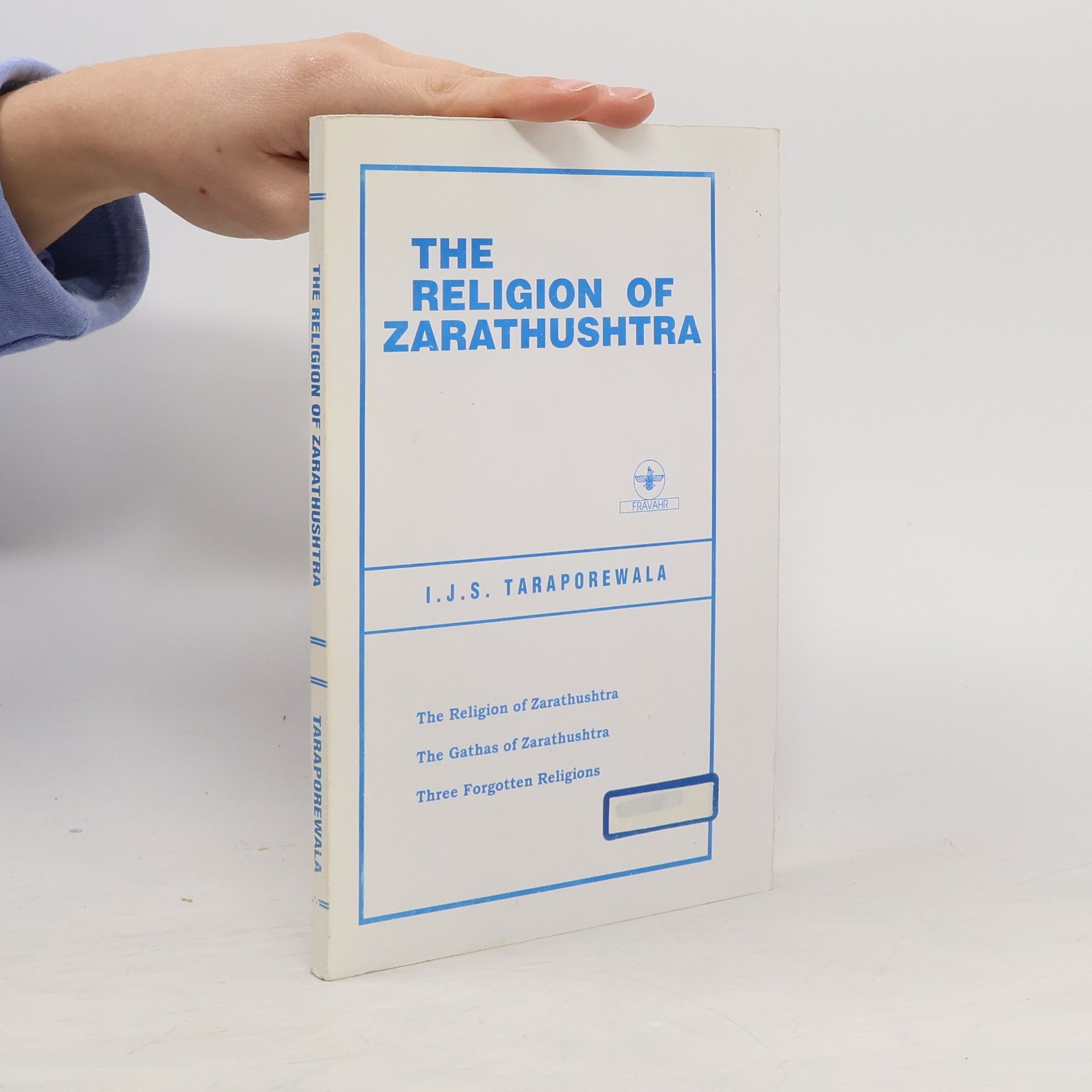 The Religion of Zarathushtra