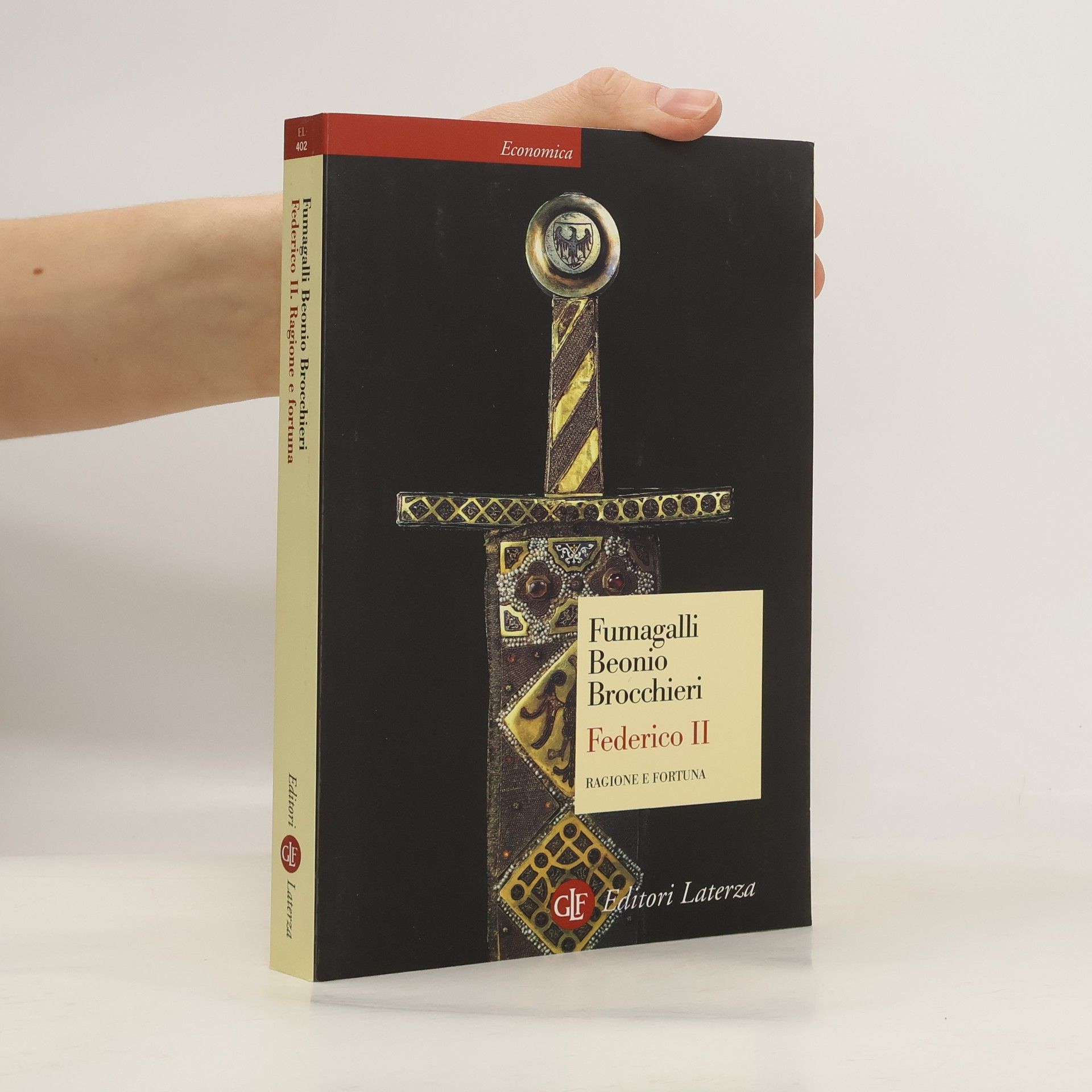 Economica Laterza: Federico II. Ragione e fortuna