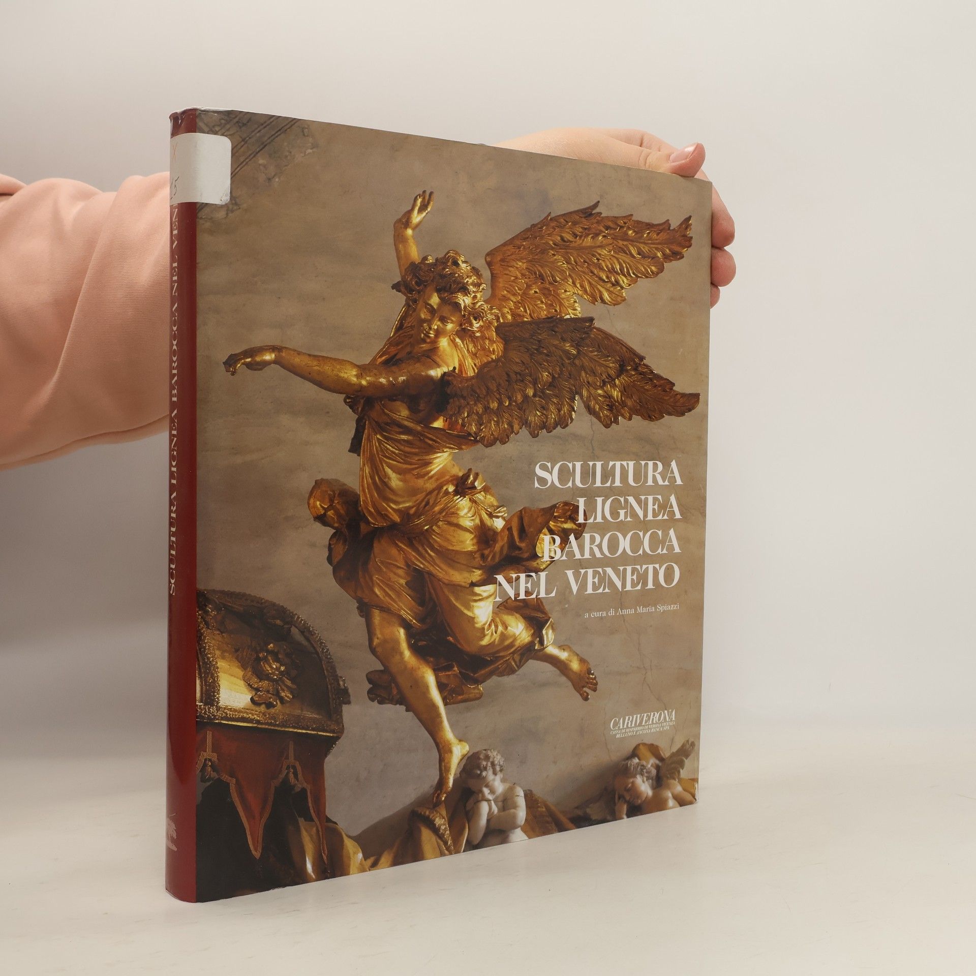 Anna Maria Spiazzi Scultura lignea barocca nel Veneto