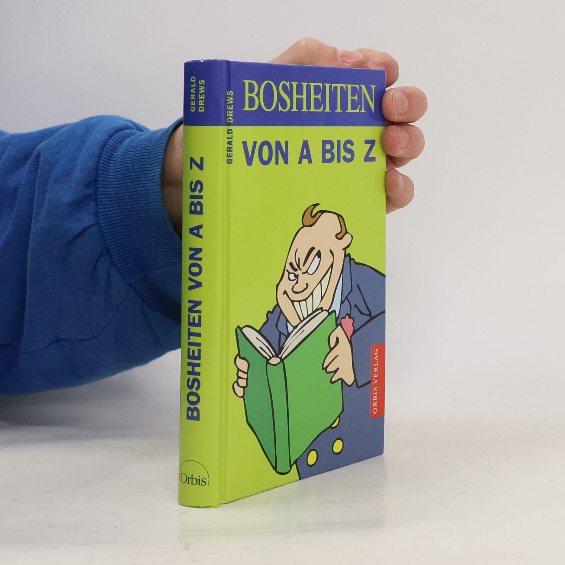 Collectif d'auteurs Bosheiten von A bis Z