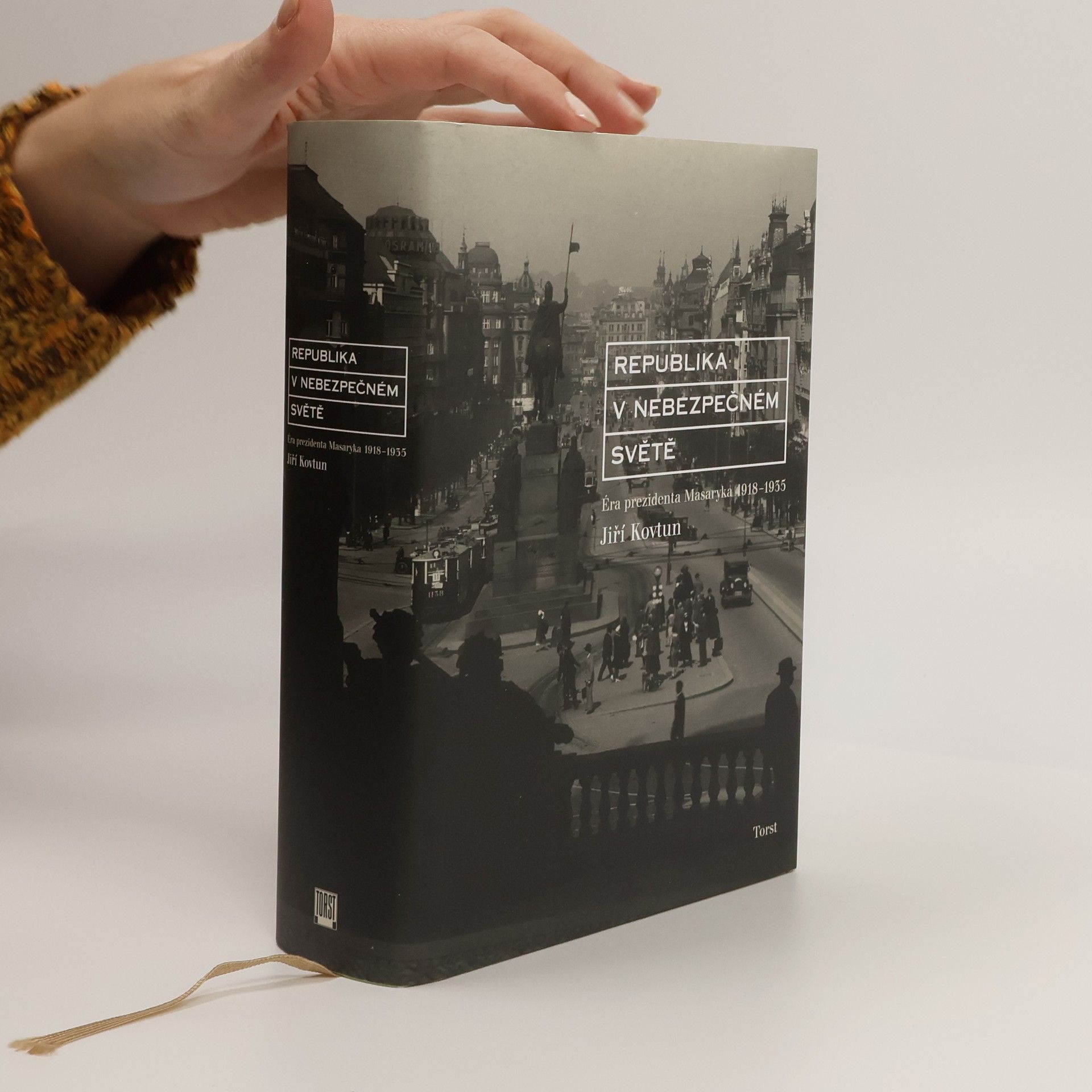 Autores varios Republika v nebezpečném světě : éra prezidenta Masaryka 1918-1935