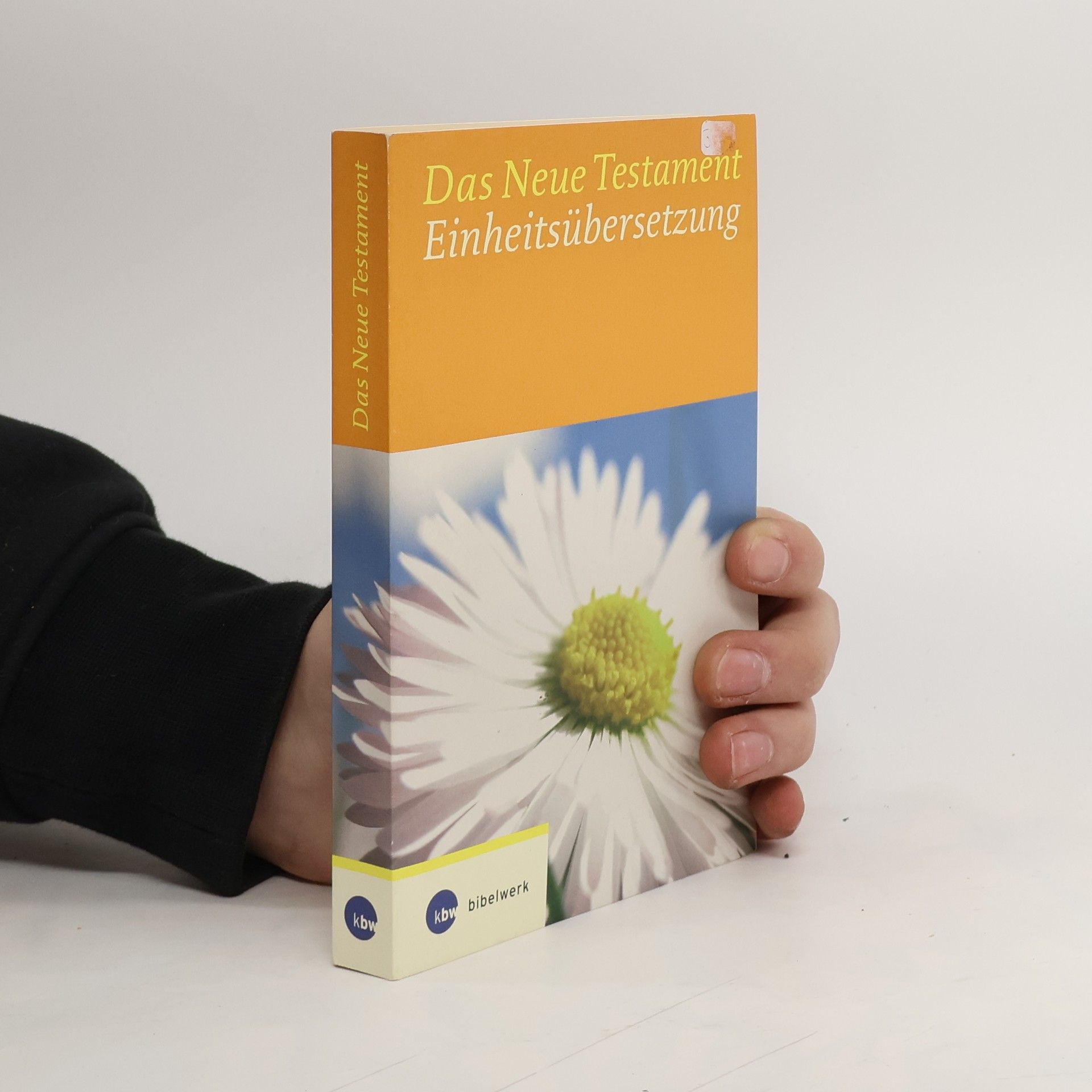 Das Neue Testament : Einheitsübersetzung der Heiligen Schrift