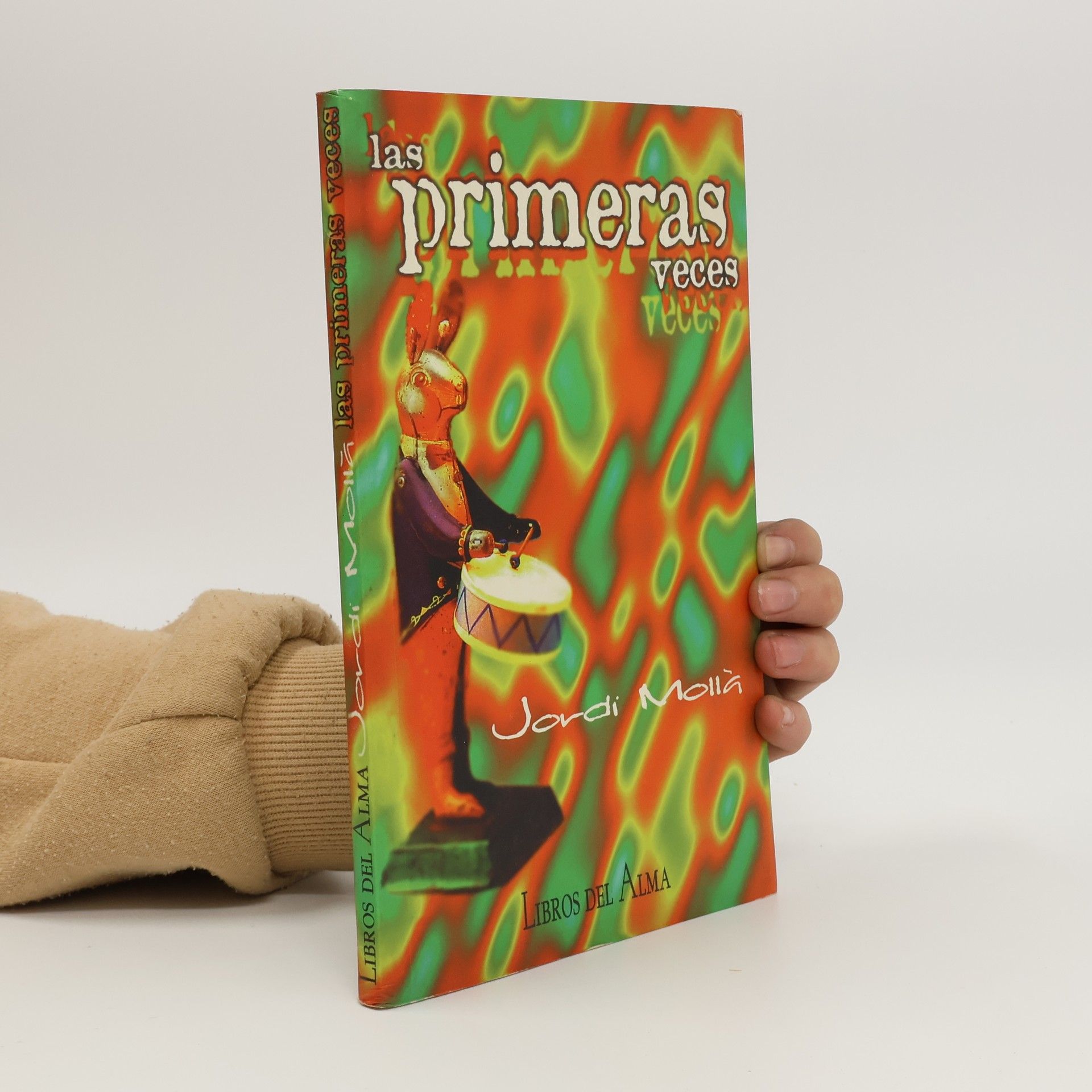 Jordi Mollà Las primeras veces