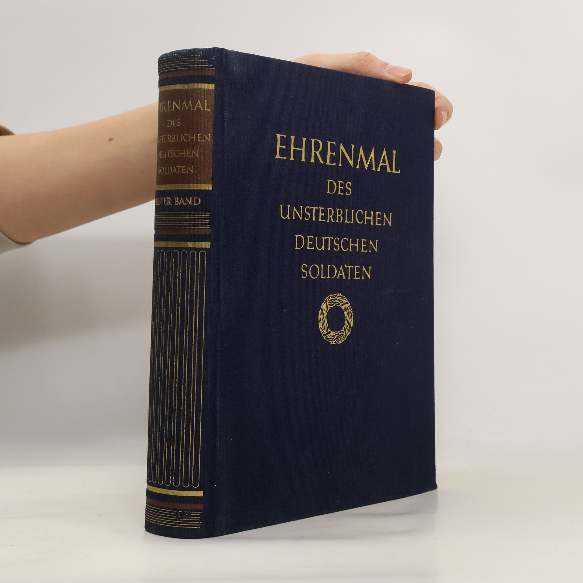 AA.VV. Ehrenmal des unsterblichen deutschen Soldaten