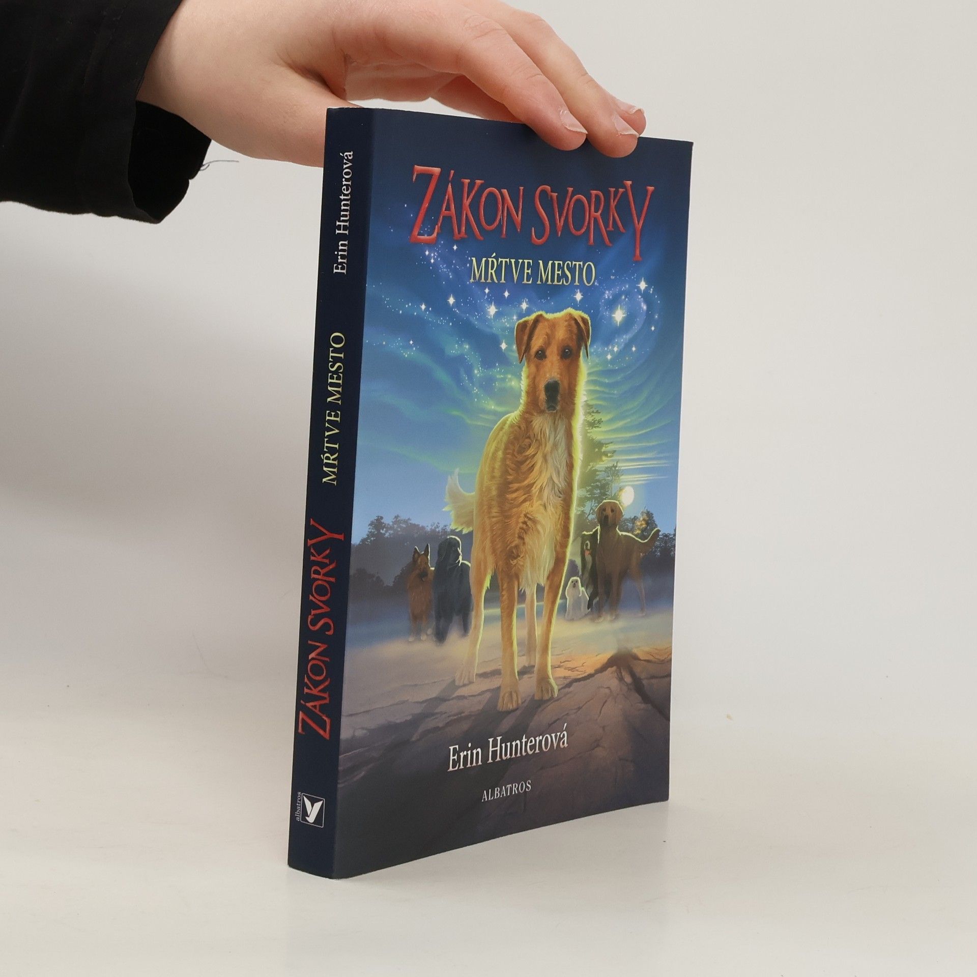 Erin Hunter Zákon svorky. Mŕtve mesto