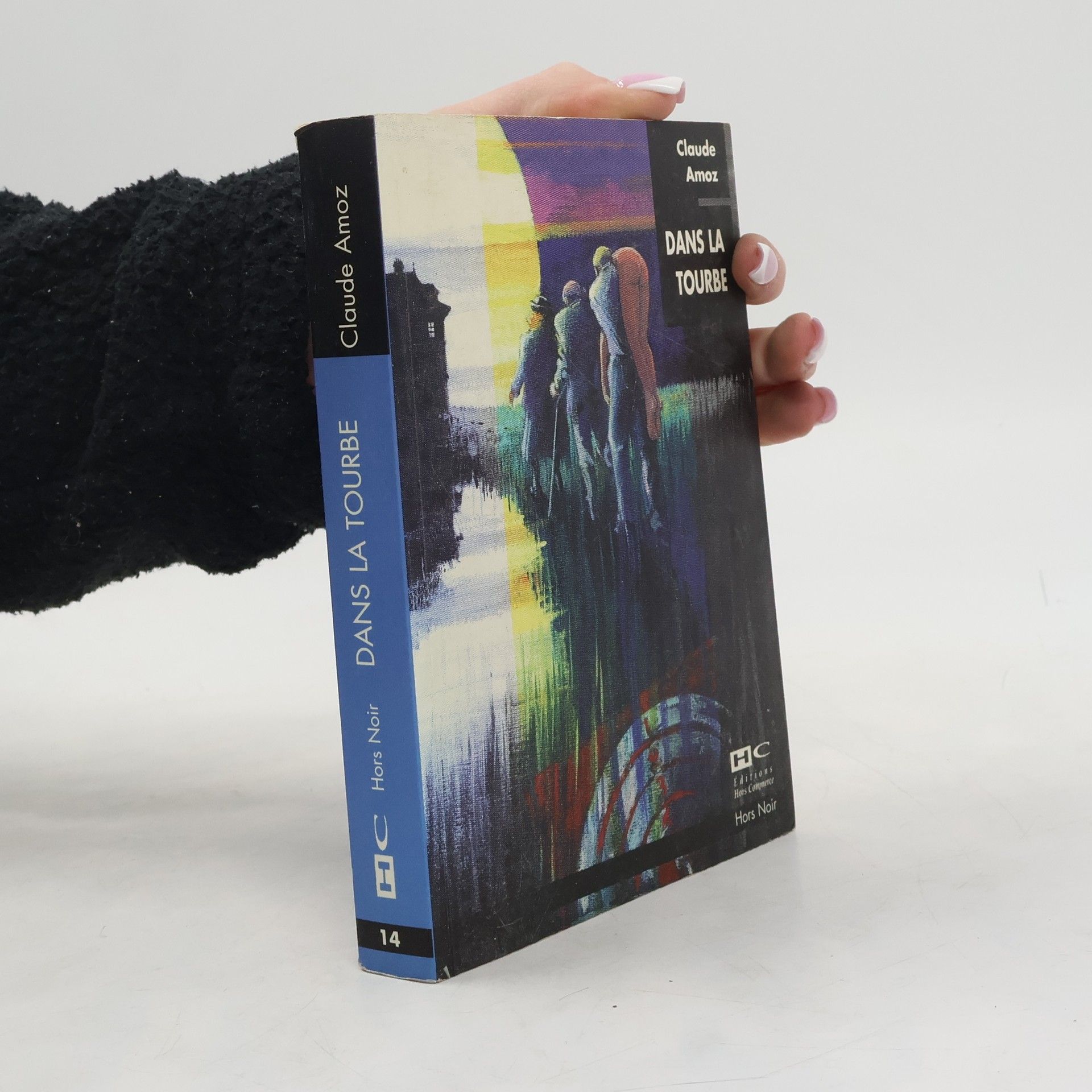 Claude Amoz Dans la tourbe