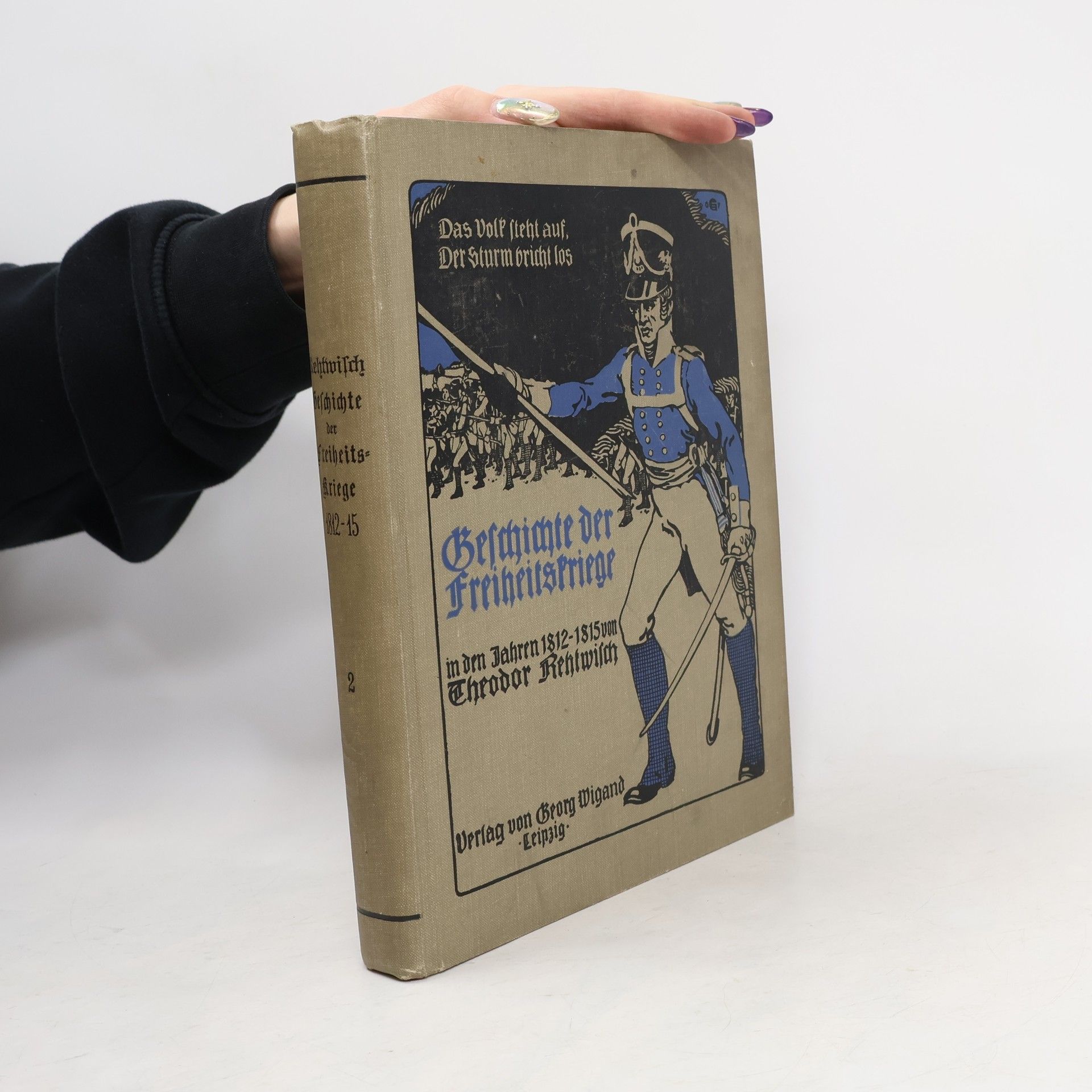 Geschichte der Freiheitskriege in den Jahren 1812-1815 2. Band