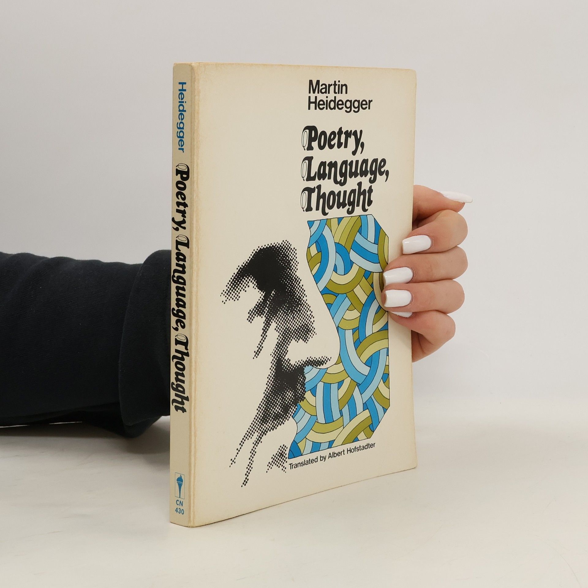 Martin Heidegger Poetry, Language, Thought