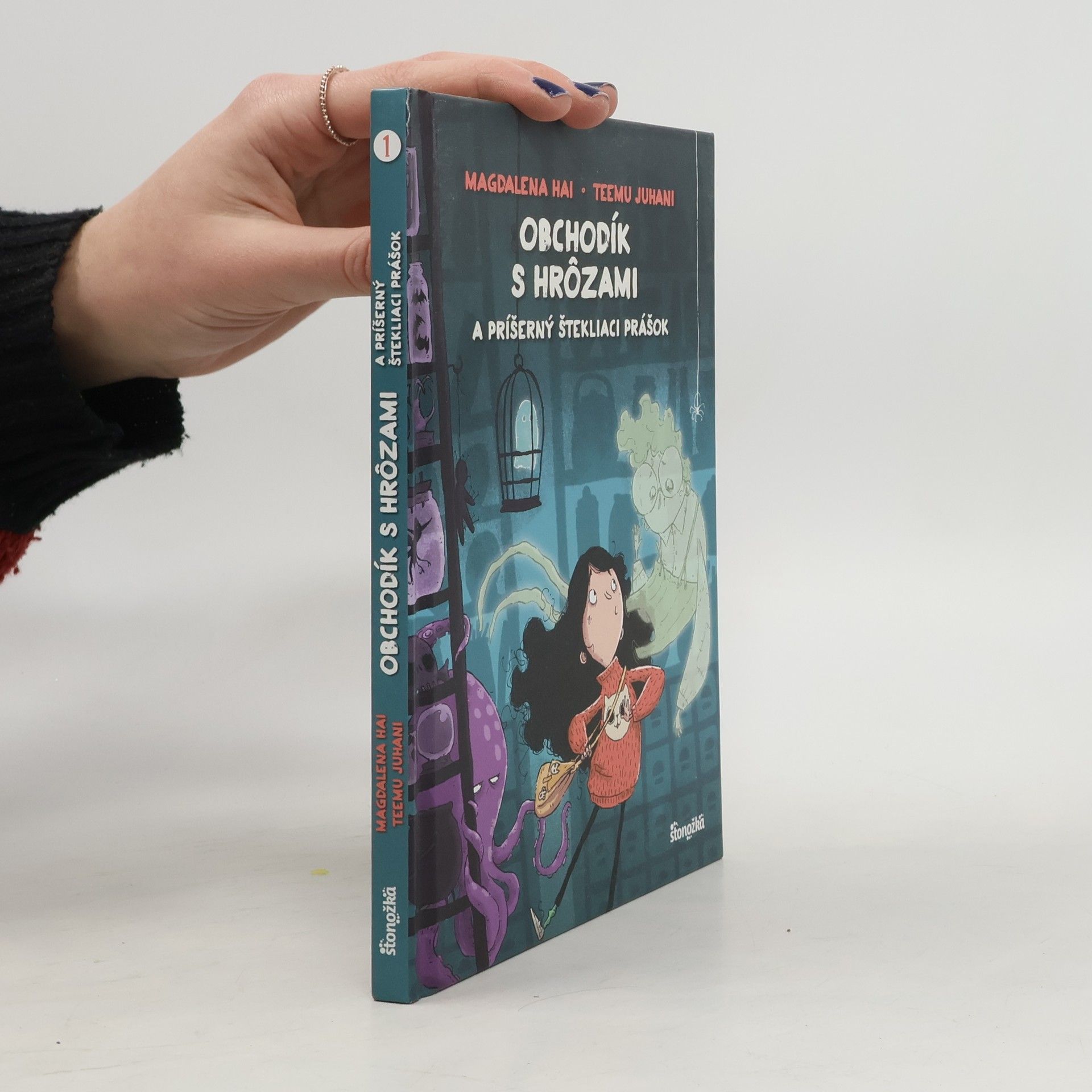 Teemu Juhani Magdalena Hai Obchodík s hrôzami 1: Príšerný štekliaci prášok