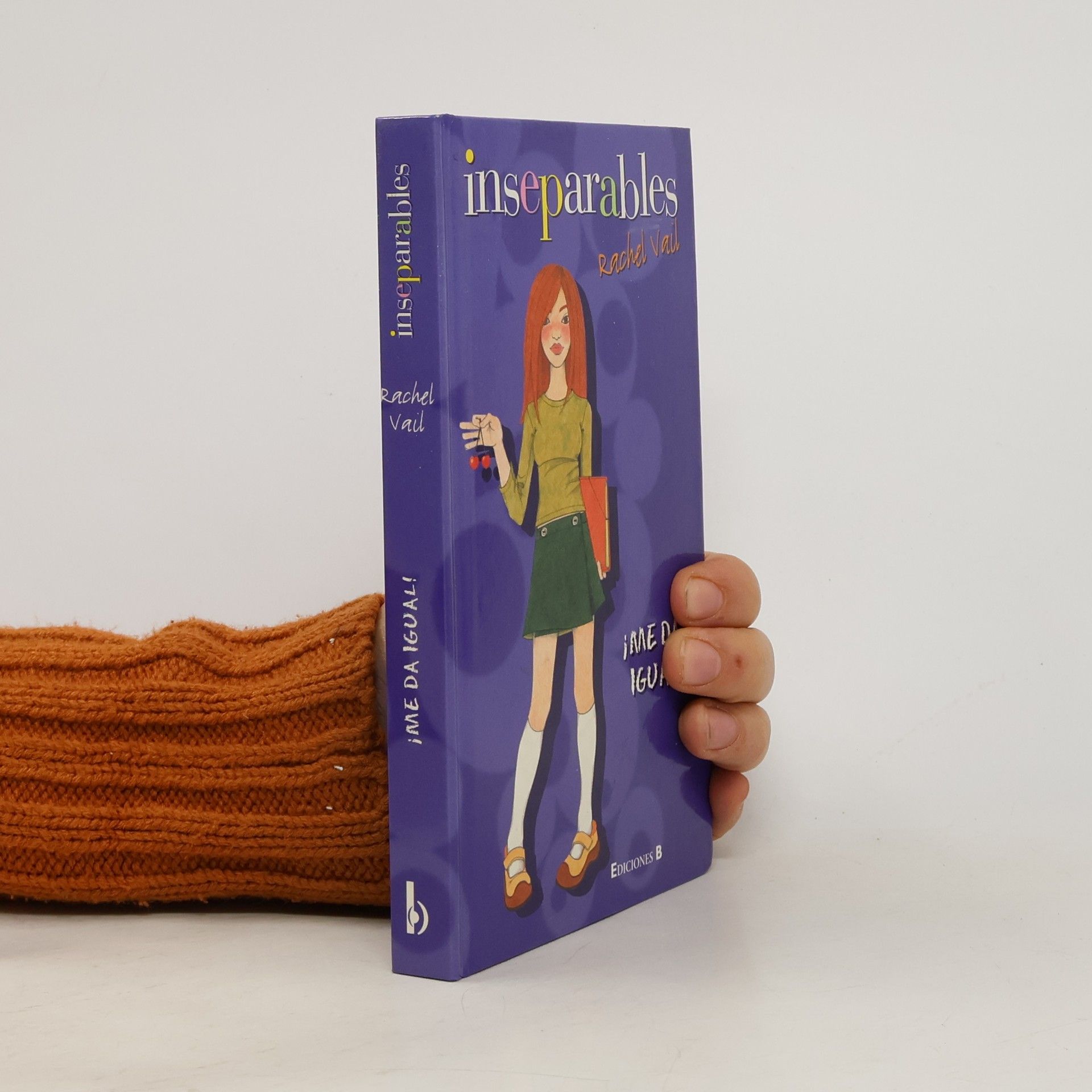 Rachel Vail ¡Me da igual!