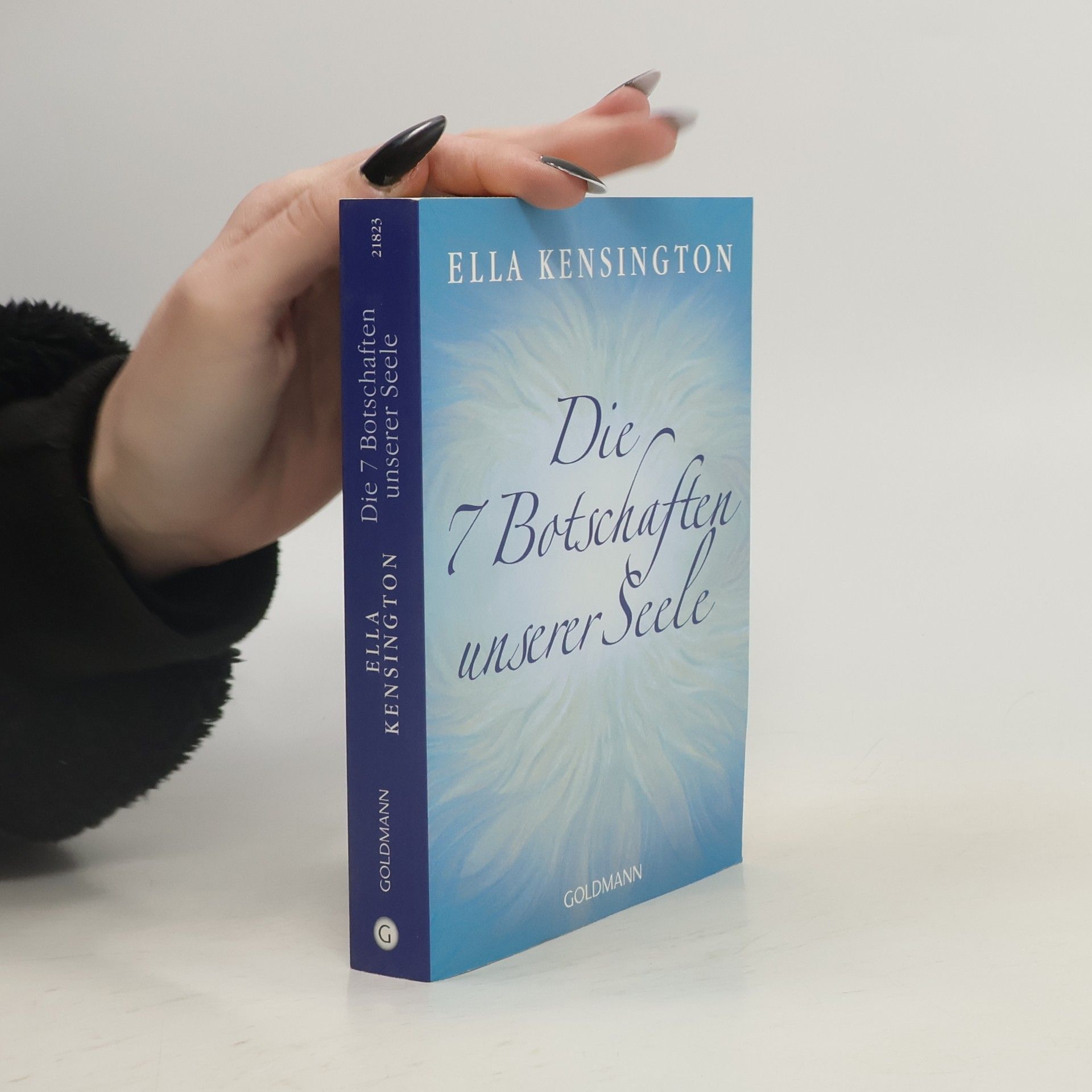 Ella Kensington Die 7 Botschaften unserer Seele