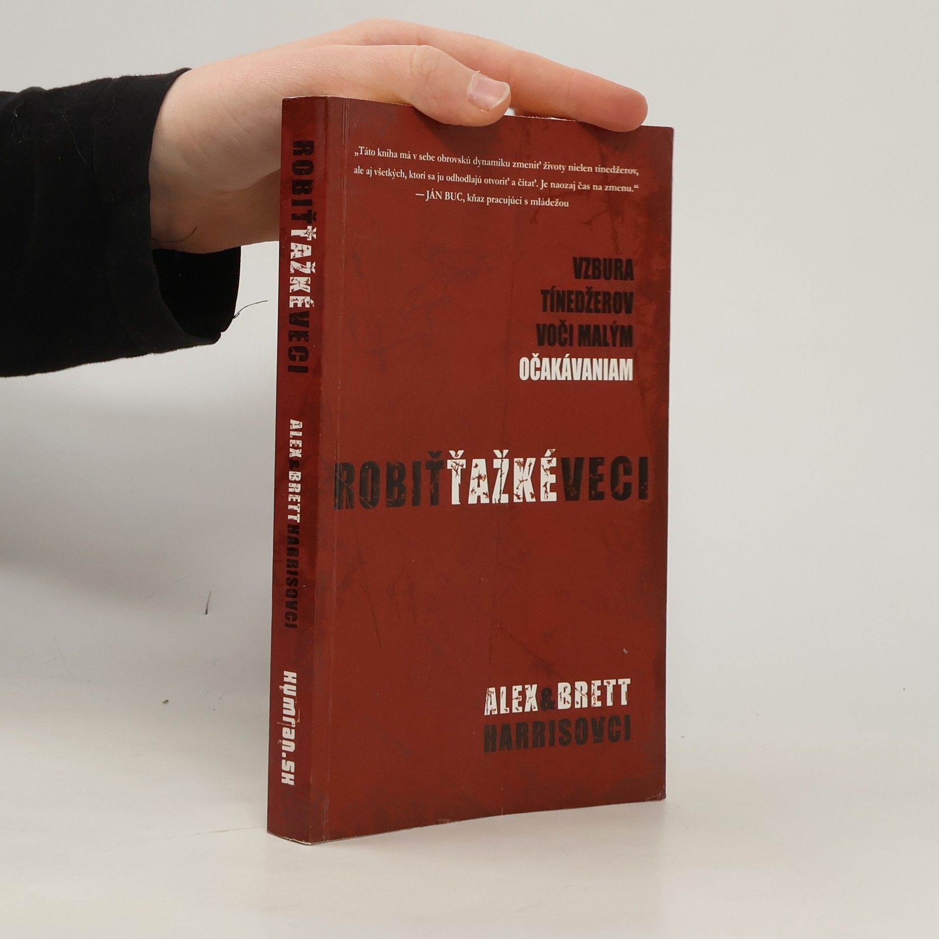 Kolektív autorov Robiť ťažké veci