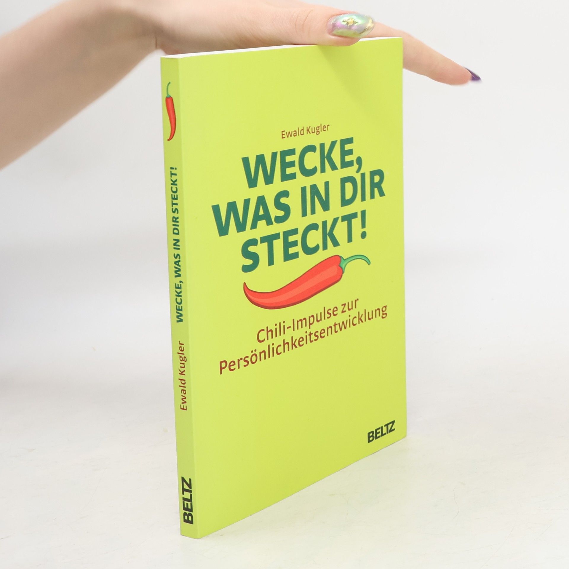 Wecke, was in dir steckt!