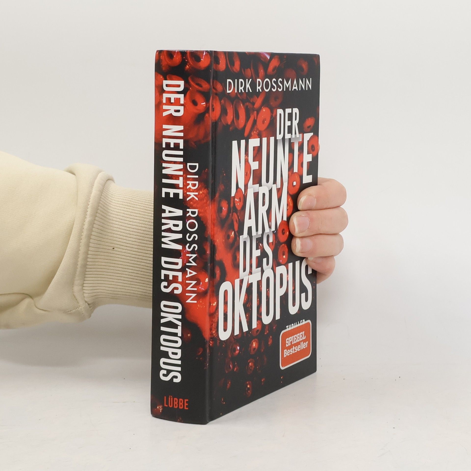 Dirk Rossmann Der neunte Arm des Oktopus